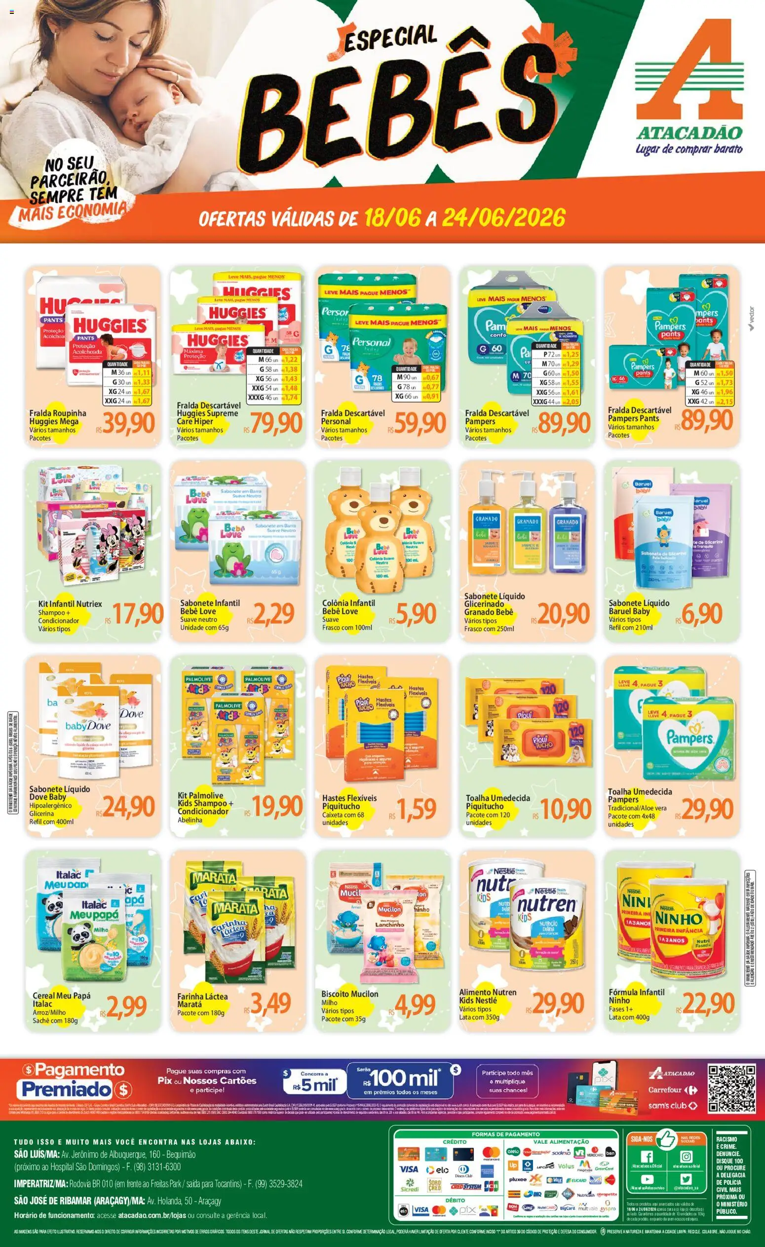 Pré-Visualização do folheto "Atacadão ofertas - MA" da loja Atacadão válido a partir de 18/06/2026 - Mucilon, Biscoito, Sabonete, Farinha láctea, Pampers, Dove, Farinha, Toalha umedecida
