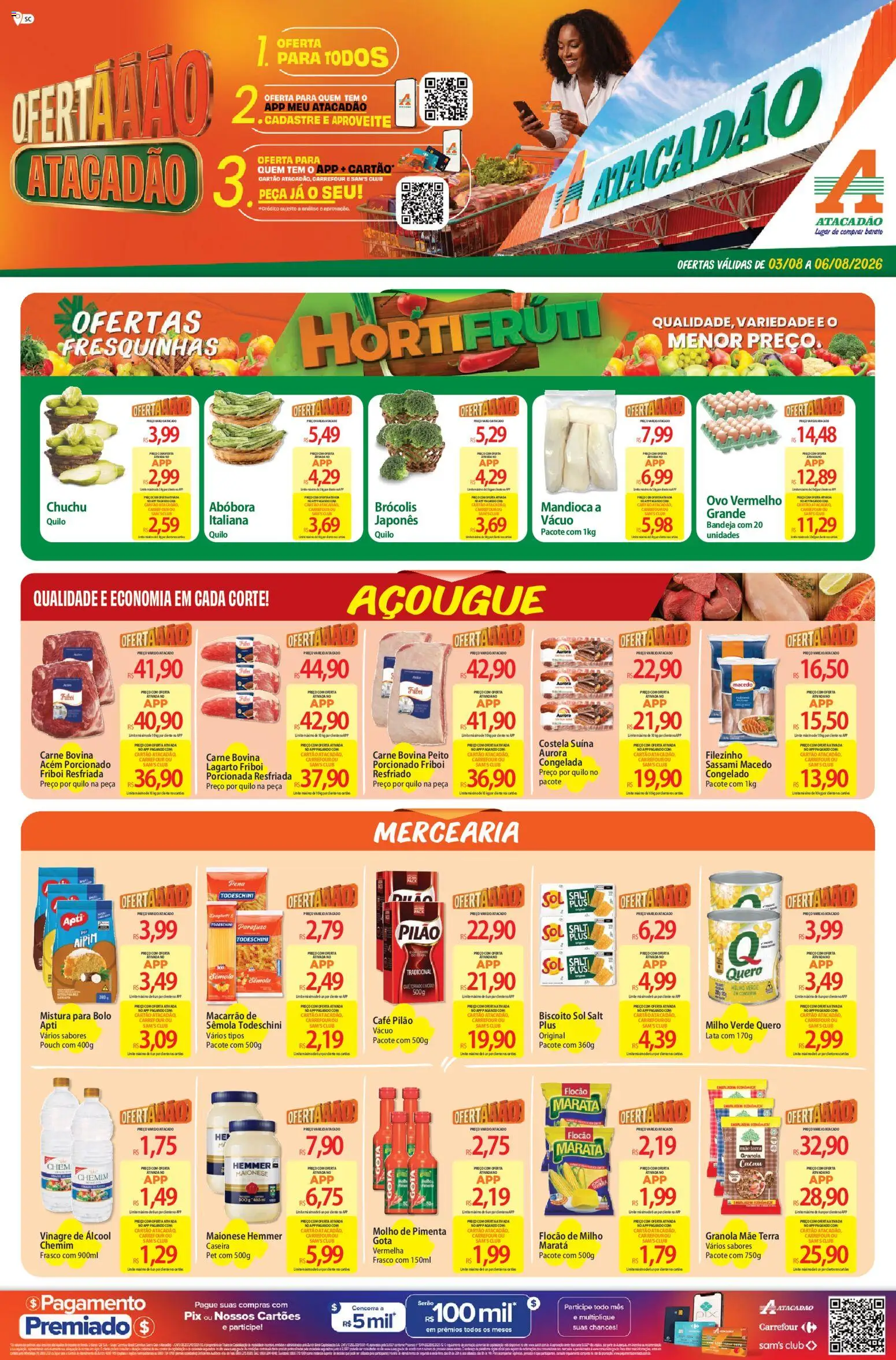 Pré-Visualização do folheto "Atacadão ofertas - SC" da loja Atacadão válido a partir de 03/08/2026