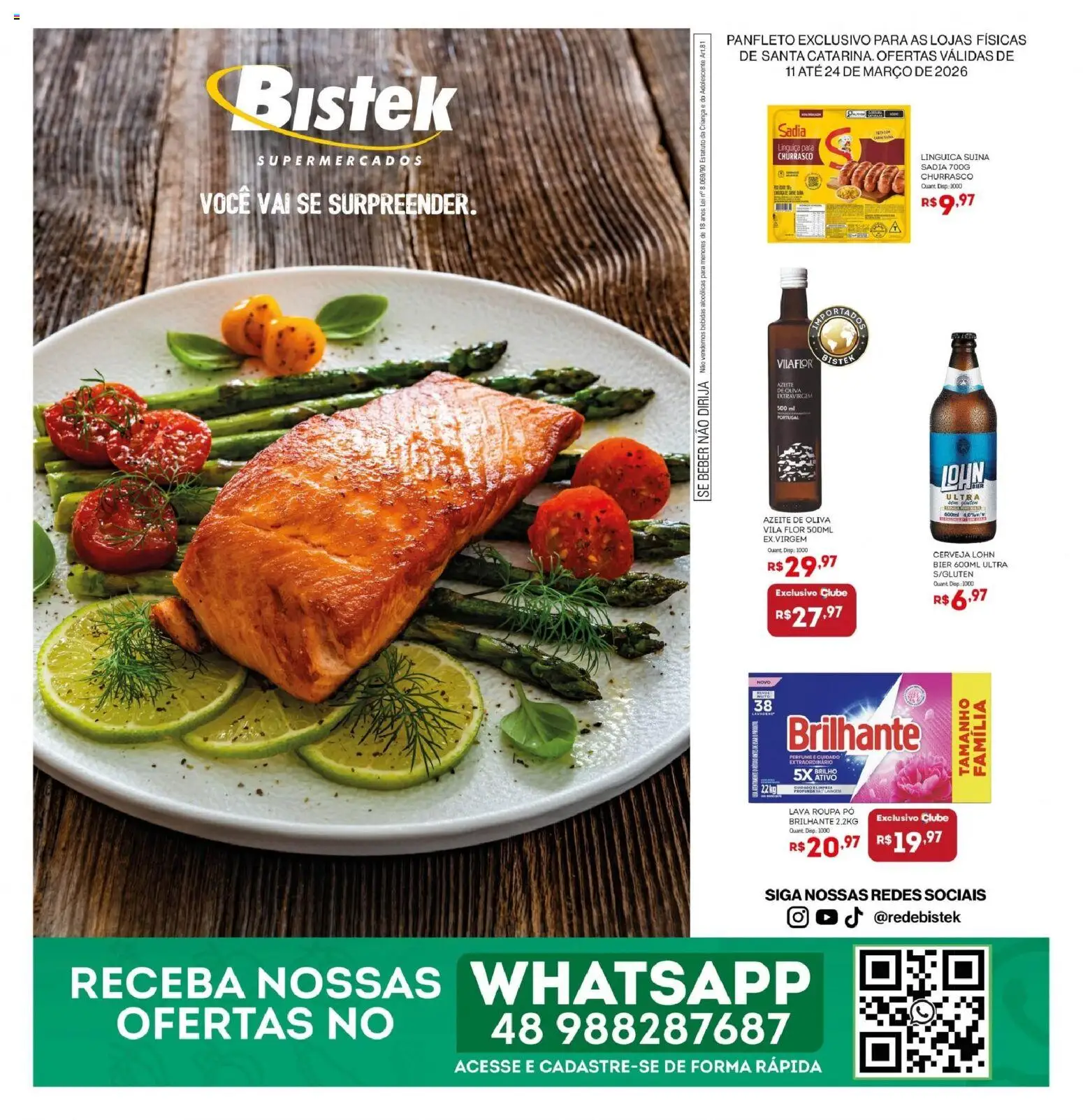 Pré-Visualização do folheto "Bistek Supermercados ofertas Quinzenal" da loja Bistek Supermercados válido a partir de 11/03/2026 - Perfume, Cerveja, Bebidas, Azeite, Azeite de oliva, Pó, Linguiça