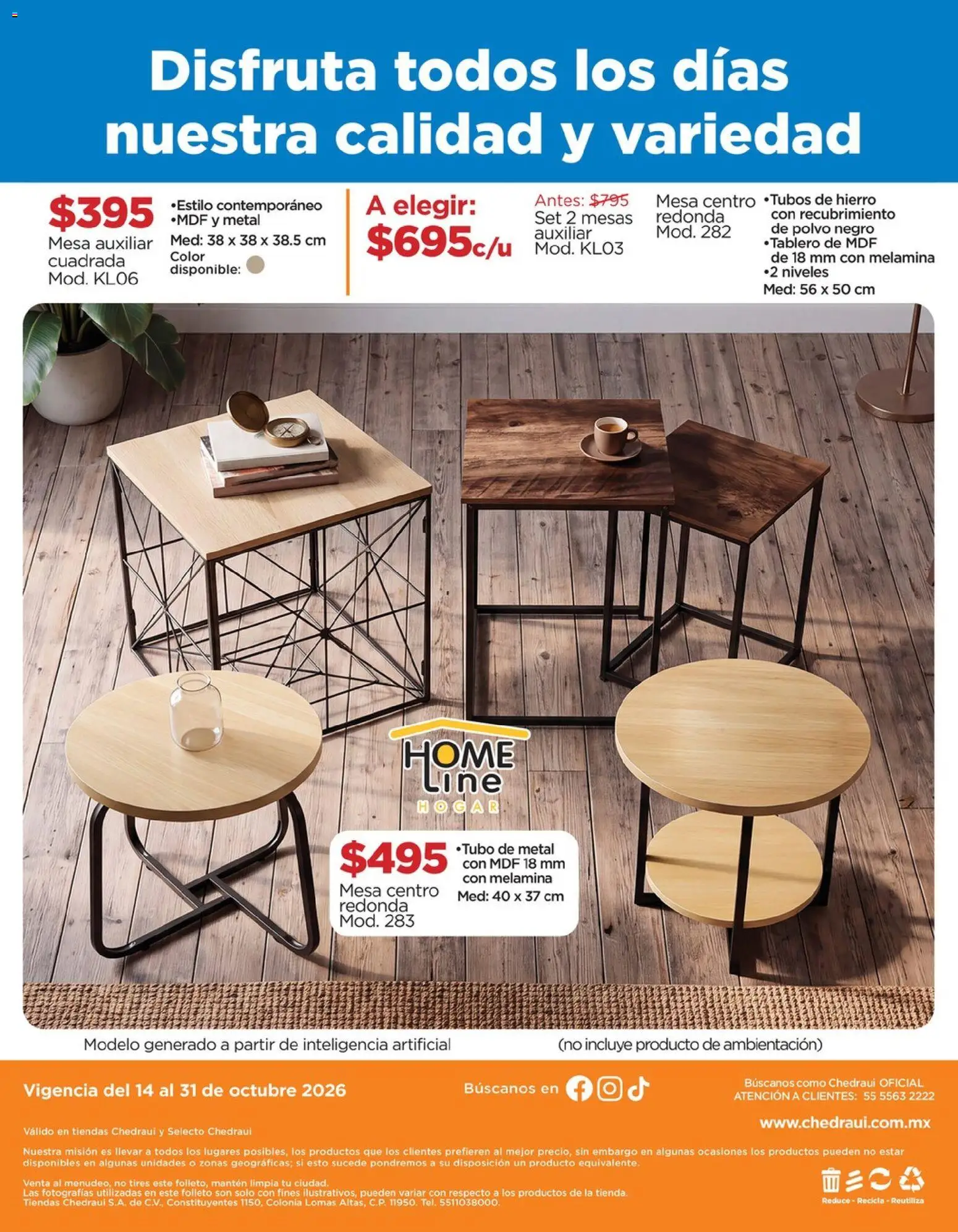 Vista previa las ofertas de la tienda Chedraui - Chedraui folleto Nuestras marcas propias calidad y variedad que cuesta menos desde el 14/10/2026 