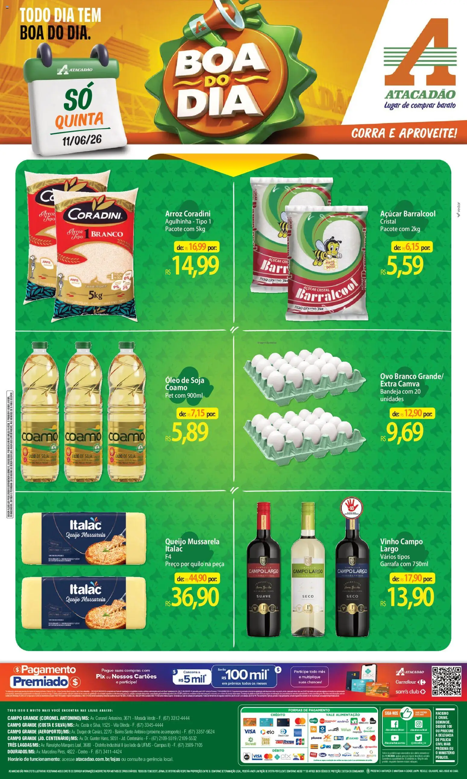 Pré-Visualização do folheto "Atacadão ofertas - MS" da loja Atacadão válido a partir de 11/06/2026 - Vinho, Óleo, Queijo, Mussarela, Açúcar, Pó, Cálcio, Açúcar cristal