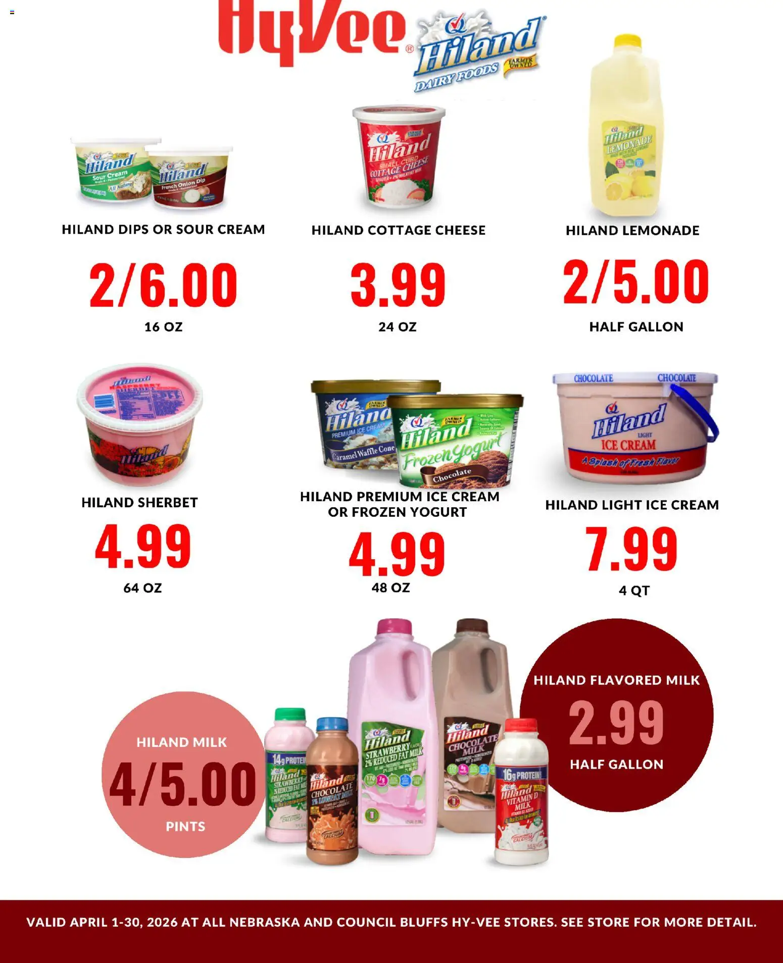 Ad Preview of HyVee HyVee Hiland Monthlong from 04/01/2026 - Ice cream, Chocolate, Ice, Milk, Yogurt, Lemonade, Onion, Sour cream
