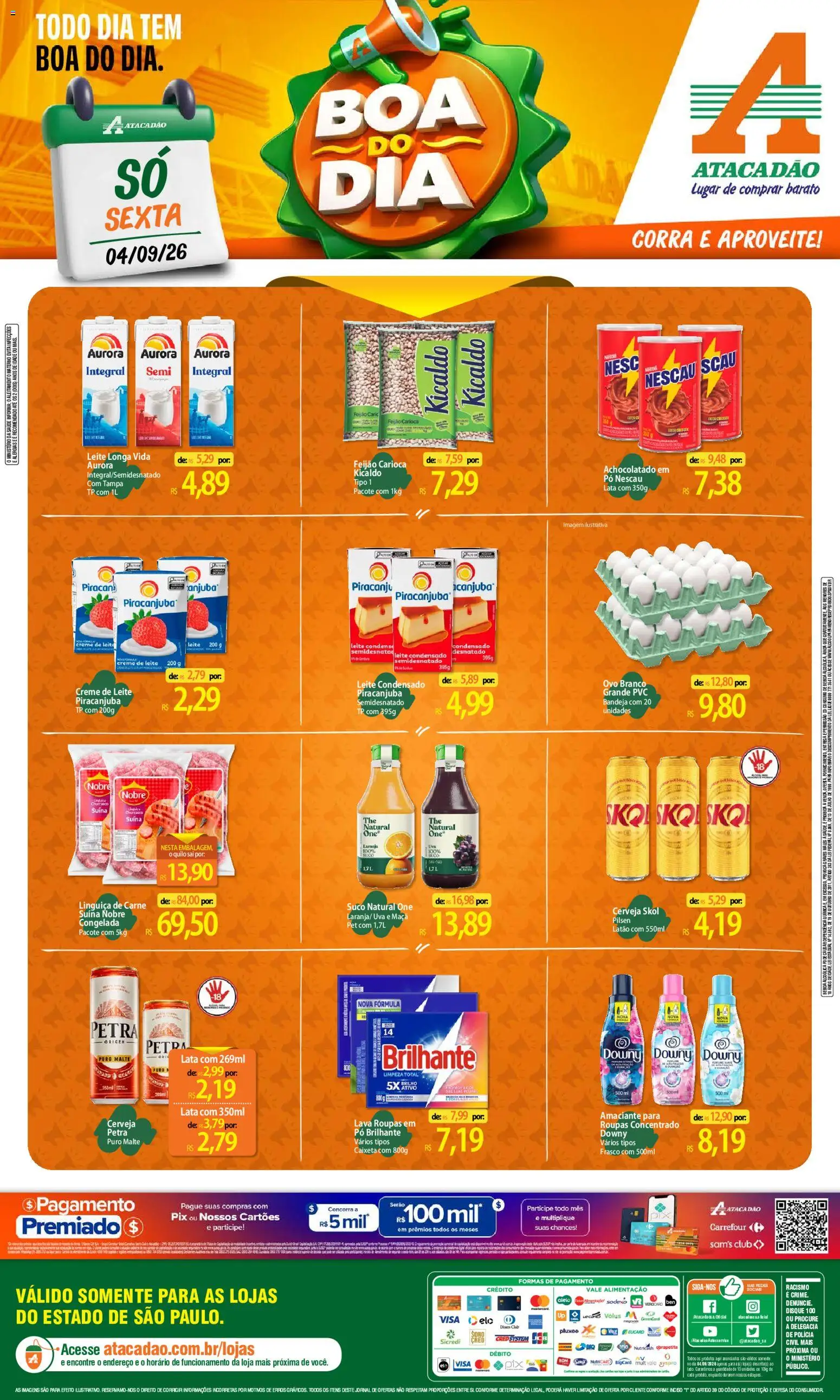 Pré-Visualização do folheto "Atacadão ofertas - SP" da loja Atacadão válido a partir de 04/09/2026 - Leite condensado, Leite, Carne, Creme de leite, Amaciante, Linguiça, Bandeja, Suco natural