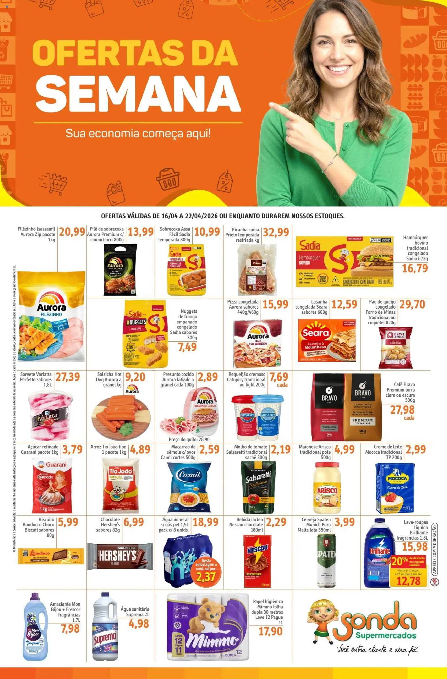 Pré-Visualização do folheto "Sonda - Ofertas da semana" da loja Sonda válido a partir de 16/04/2026 - Água, Picanha, Pão, Leite, Açúcar, Forno, Presunto, Carne bovina