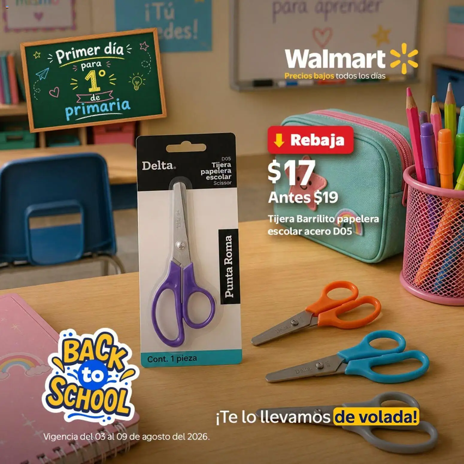 Vista previa las ofertas de la tienda Walmart - Walmart folleto Back to School desde el 03/08/2026 