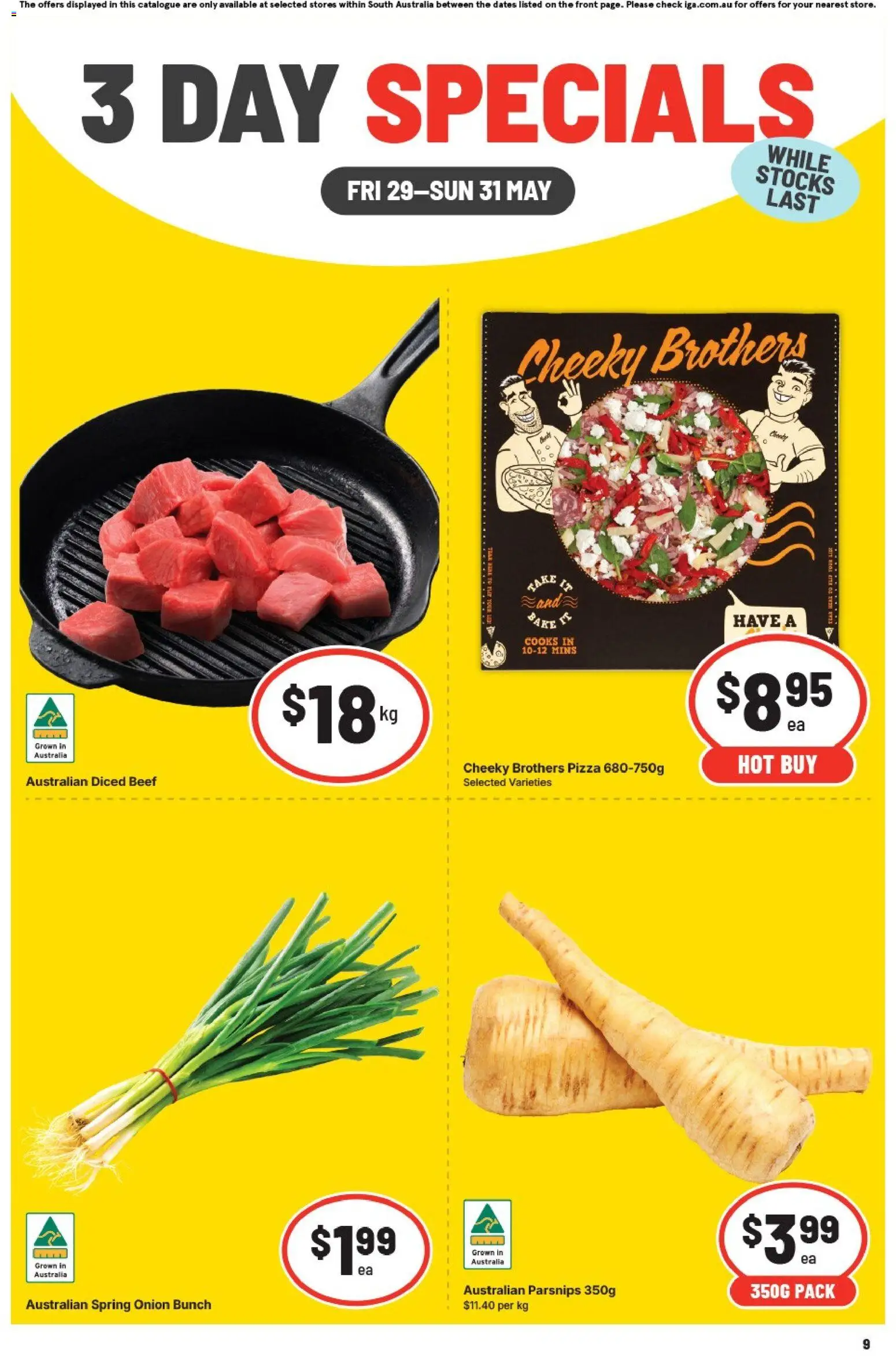 Preview of catalogue IGA catalogue 3 day special SA from shop IGA valid 29/05/2026 - Pizza, Beef, Onion