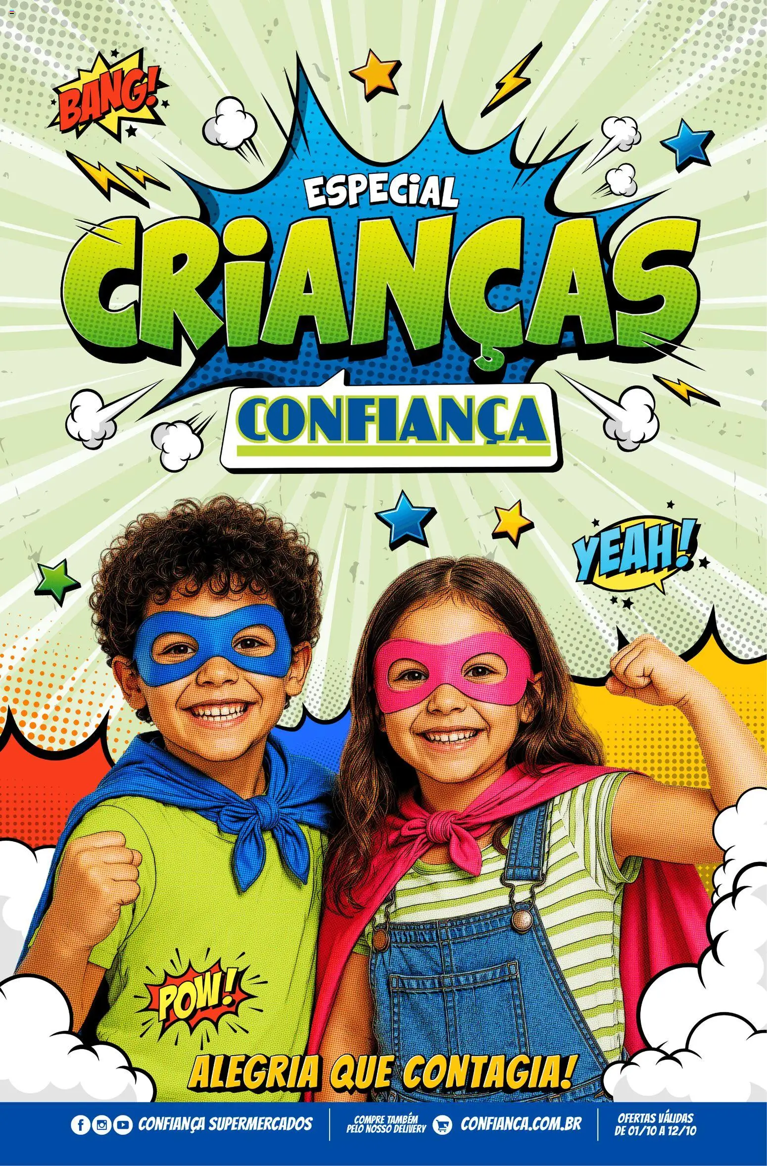 Pré-Visualização do folheto "Confiança ofertas Dia das Crianças" da loja Confiança válido a partir de 01/10/2026
