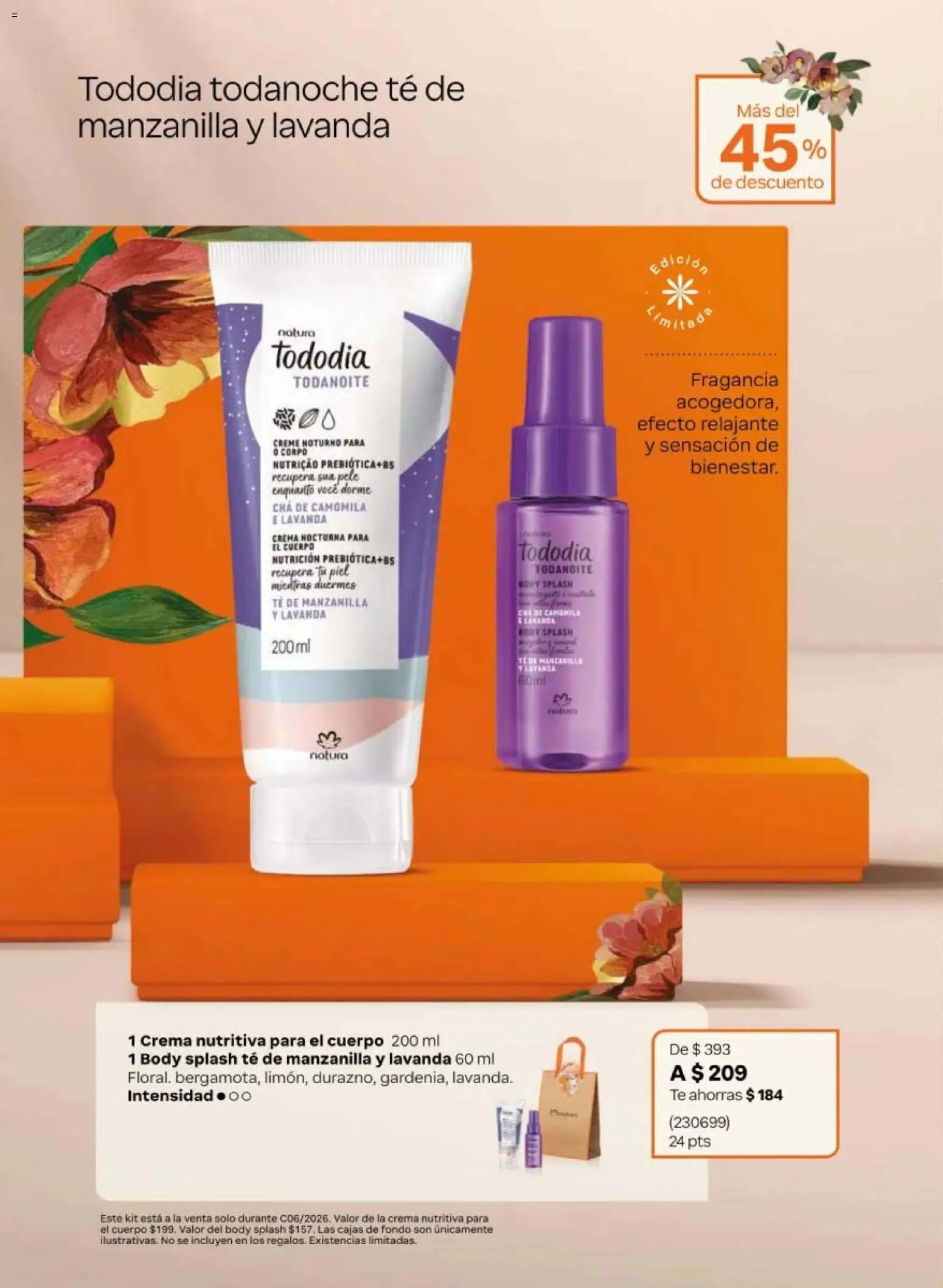 Vista previa las ofertas de la tienda Natura - Natura campaña 6 2026 desde el 02/04/2026 - Té, Crema, Body, Fragancia