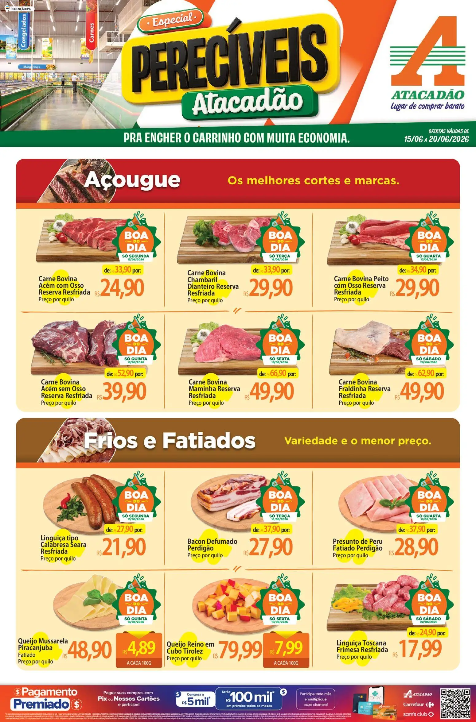 Pré-Visualização do folheto "Atacadão ofertas - PA" da loja Atacadão válido a partir de 15/06/2026 - Peru, Carrinho, Carne, Mussarela, Fraldinha, Carne bovina, Maminha, Acém