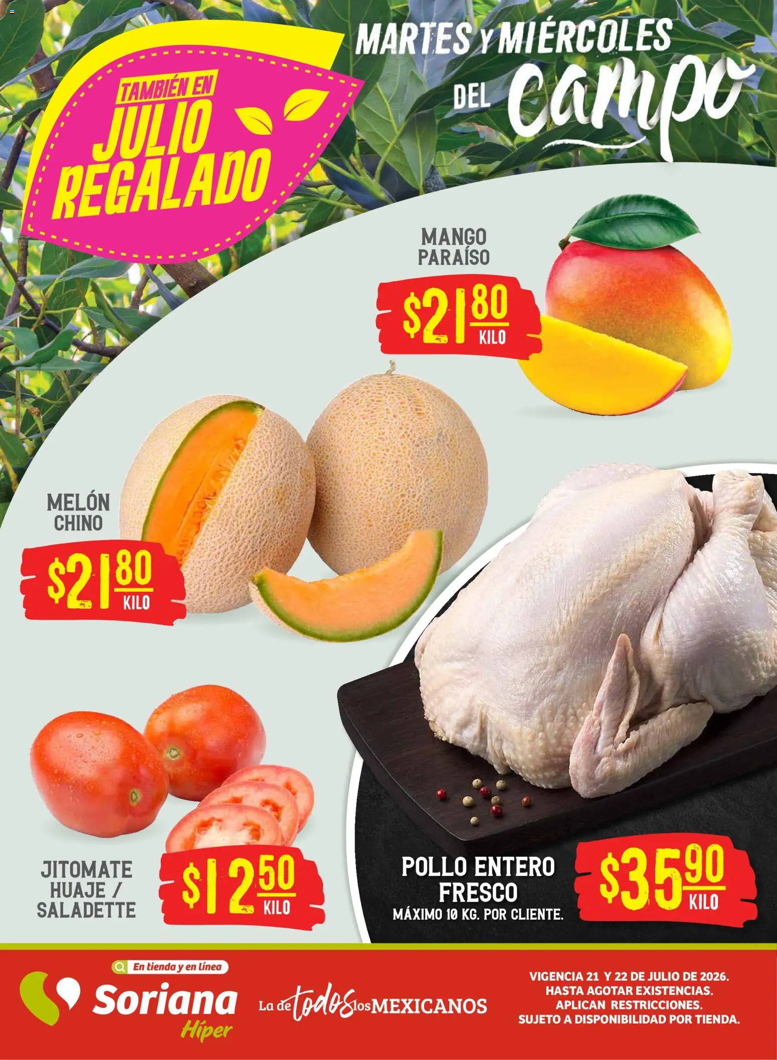 Vista previa las ofertas de la tienda Soriana - Soriana Martes y Miércoles del Campo Híper: Nuevo León, Ciudad Victoria y Tampico desde el 21/07/2026 