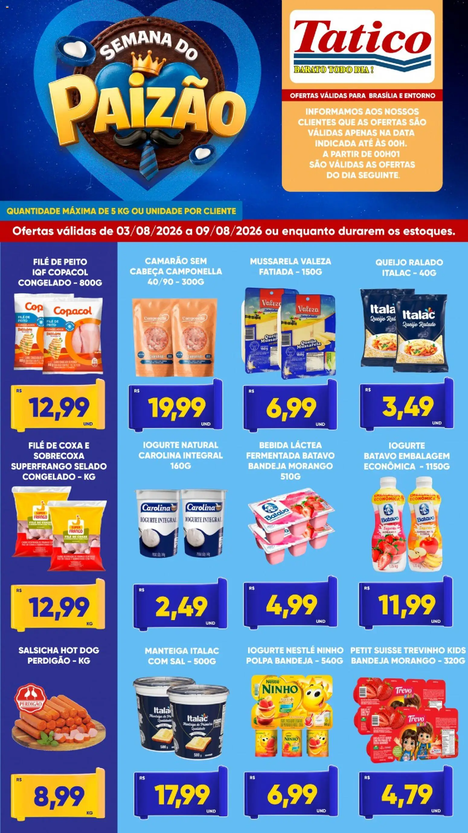 Pré-Visualização do folheto "Tatico - Ofertas da semana" da loja Tatico válido a partir de 03/08/2026