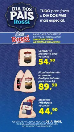 Pré-Visualização do folheto "Rossi Supermercados ofertas Dia dos Pais" da loja Rossi Supermercados válido a partir de 05/08/2026