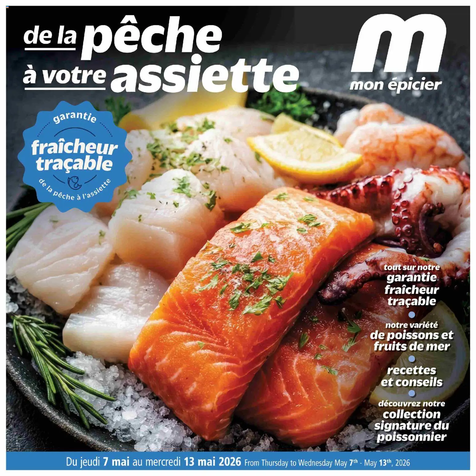 Preview of leaflet Metro circulaire - De la pêche à votre assiette from shop Metro is valid from May 07, 2026