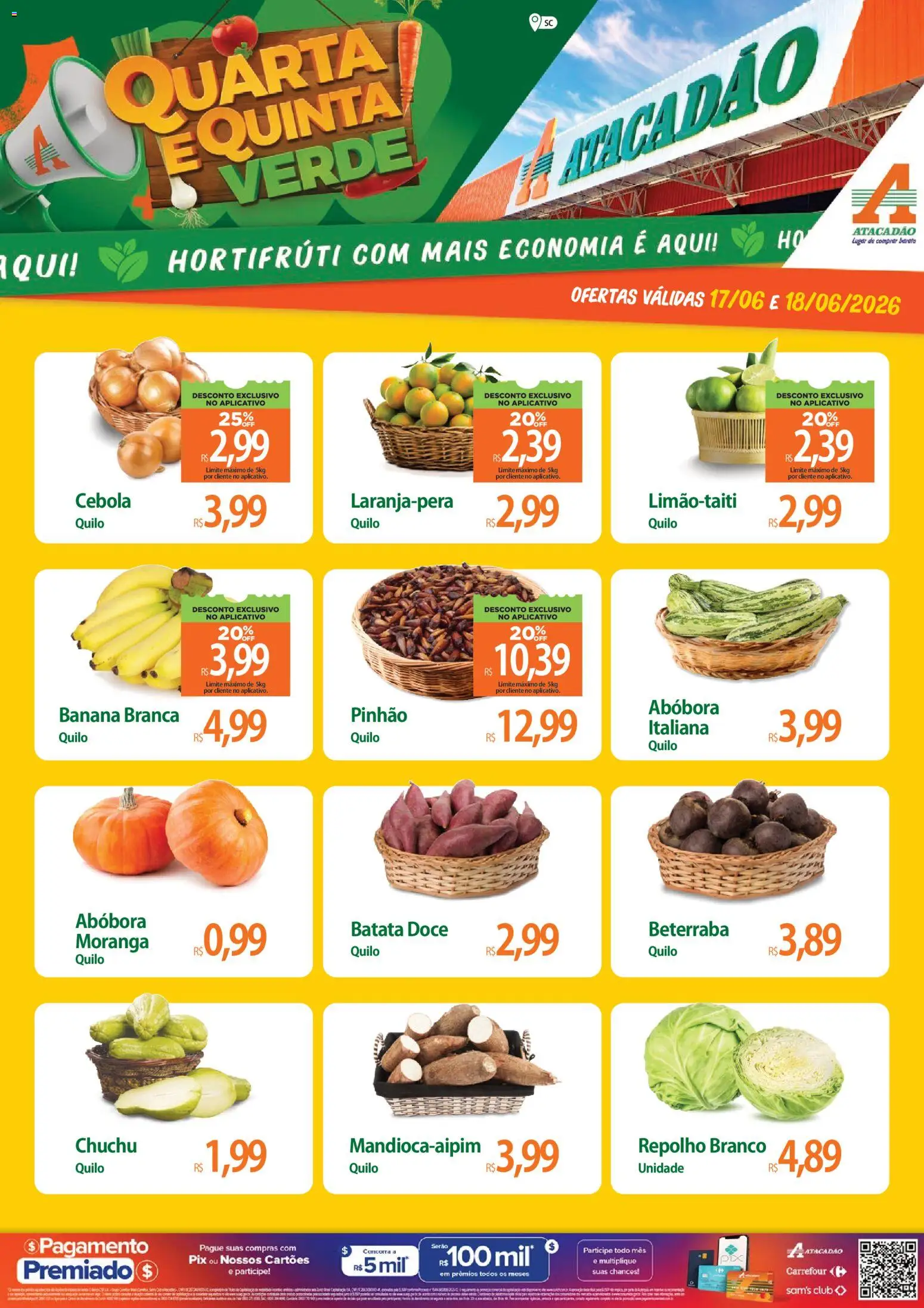 Pré-Visualização do folheto "Atacadão ofertas - SC" da loja Atacadão válido a partir de 17/06/2026 - Moranga, Chuchu, Abóbora, Doce, Batata, Beterraba, Cebola, Repolho