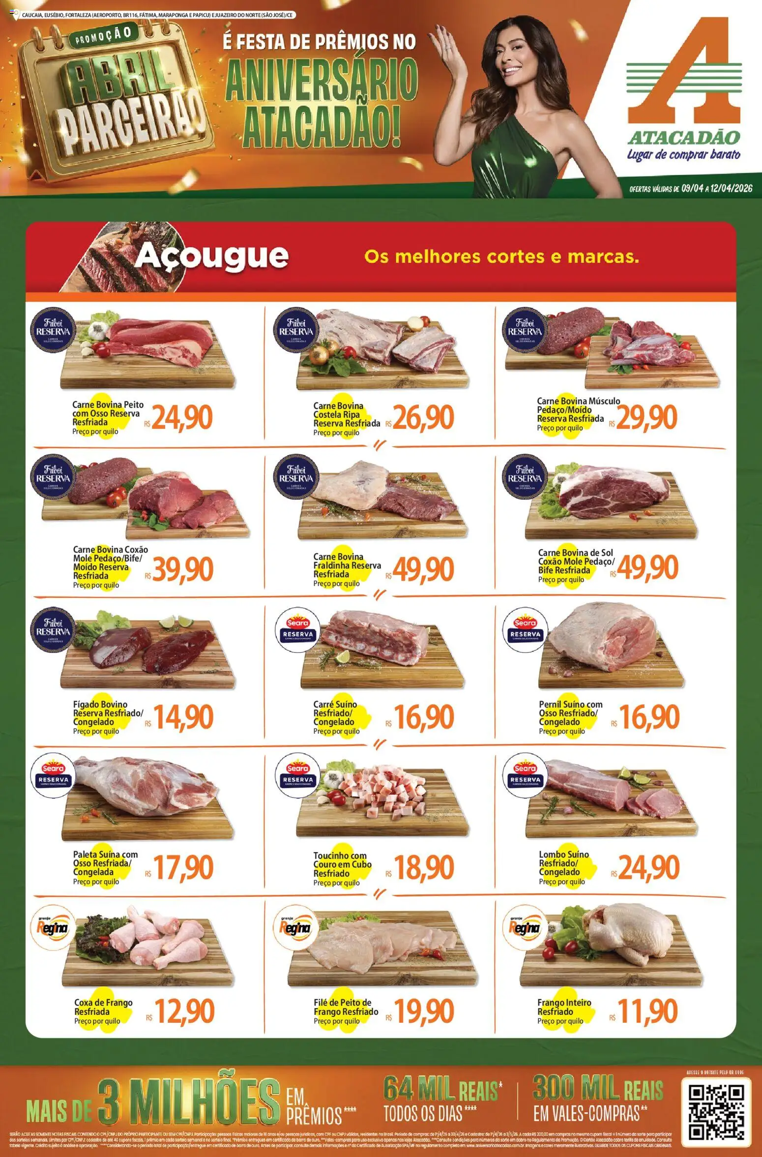 Pré-Visualização do folheto "Atacadão ofertas - CE" da loja Atacadão válido a partir de 09/04/2026 - Frango, Peito de frango, Carne bovina, Paleta suína, Pernil suíno, Frango inteiro, Carne bovina músculo, Coxão mole
