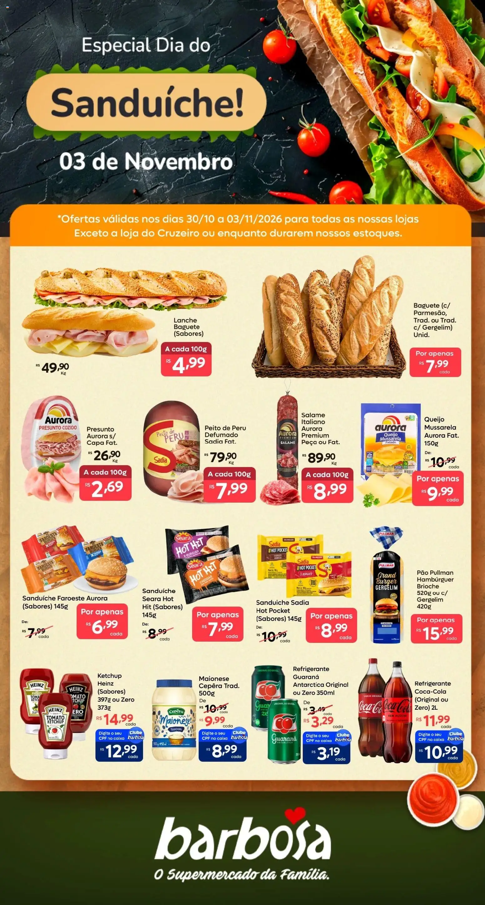 Pré-Visualização do folheto "Barbosa Supermercados ofertas Dia do Sanduiche" da loja Barbosa Supermercados válido a partir de 30/10/2026