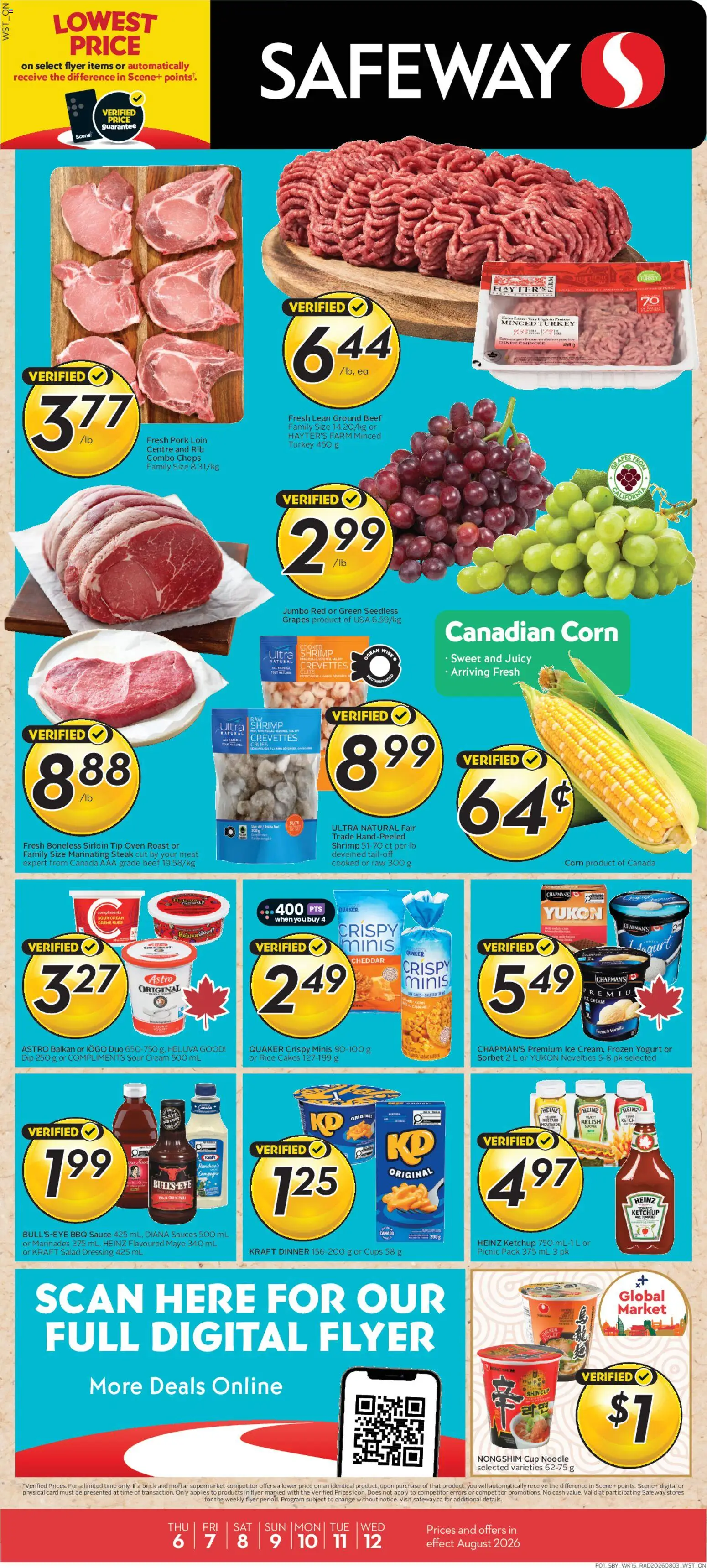 Preview of leaflet Safeway weekly flyer / circulaire from shop Safeway is valid from Aug 06, 2026 - Meat, Protein, Rice, Cream, Sour cream, Sauces, Pork loin, Seedless grapes