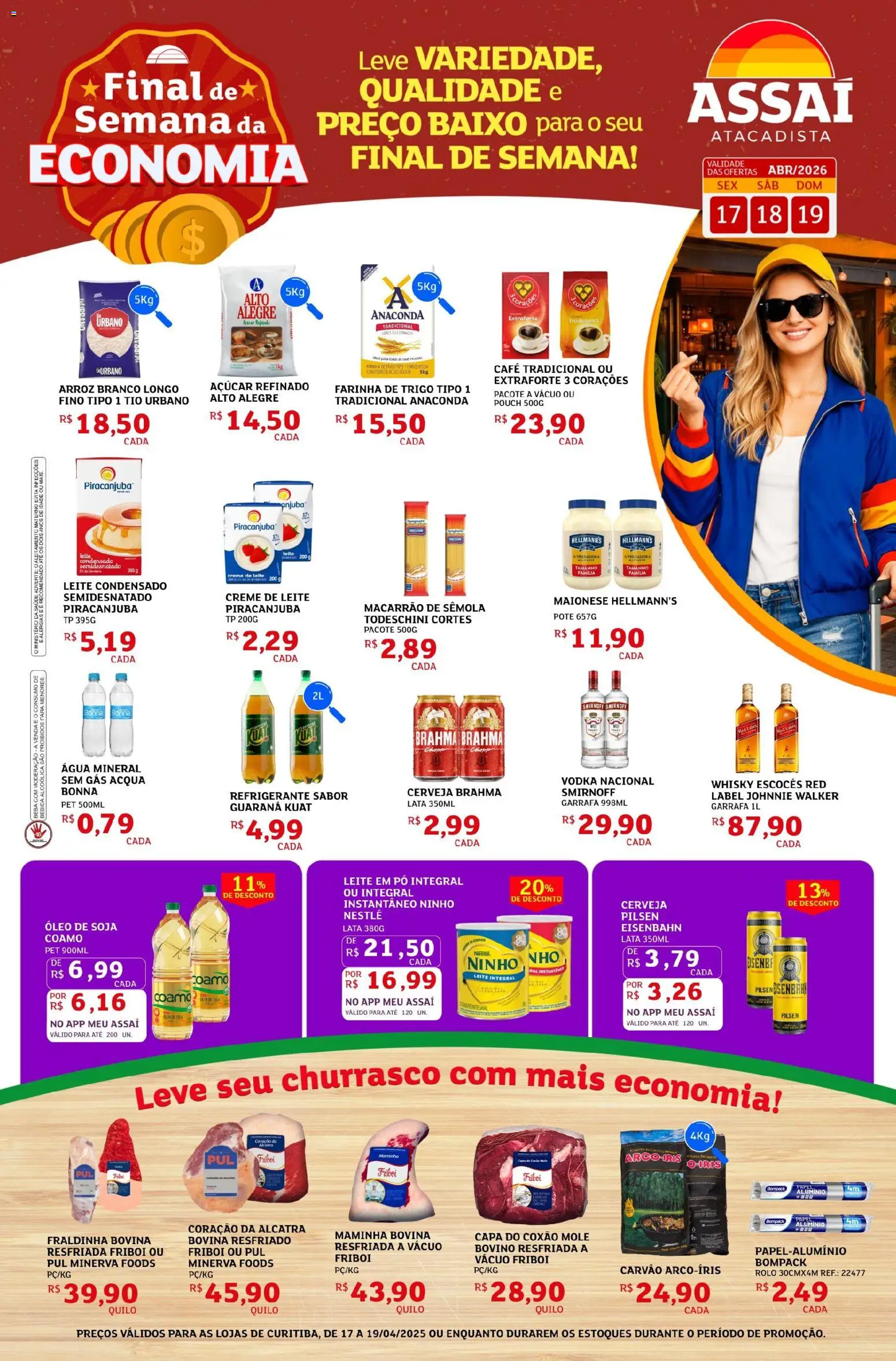 Pré-Visualização do folheto "Assaí Atacadista ofertas - PR" da loja Assaí Atacadista válido a partir de 17/04/2026 - Whisky, Leite condensado, Soja, Açúcar, Copos, Leite em pó, Eisenbahn, Maminha