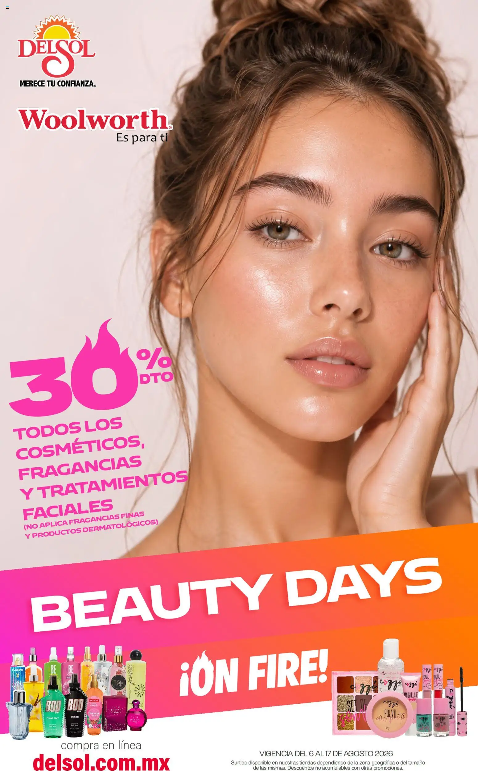 Vista previa las ofertas de la tienda Del Sol y Woolworth - Del Sol y Woolworth catálogo Beauty Days On Fire desde el 06/08/2026 