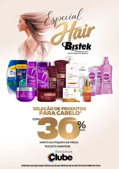 Pré-Visualização do folheto "Bistek Supermercados ofertas Hair" da loja Bistek Supermercados válido a partir de 16/10/2026