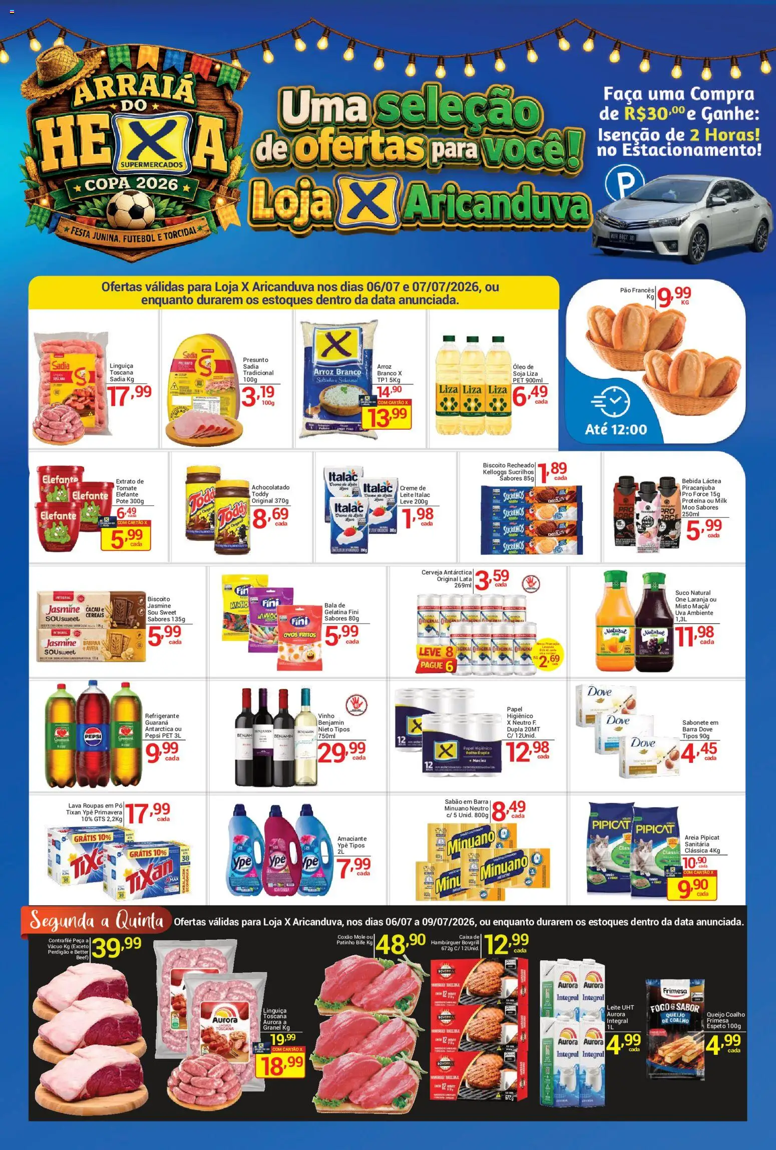 Pré-Visualização do folheto "X Supermercados - Ofertas da semana" da loja X Supermercados válido a partir de 06/07/2026