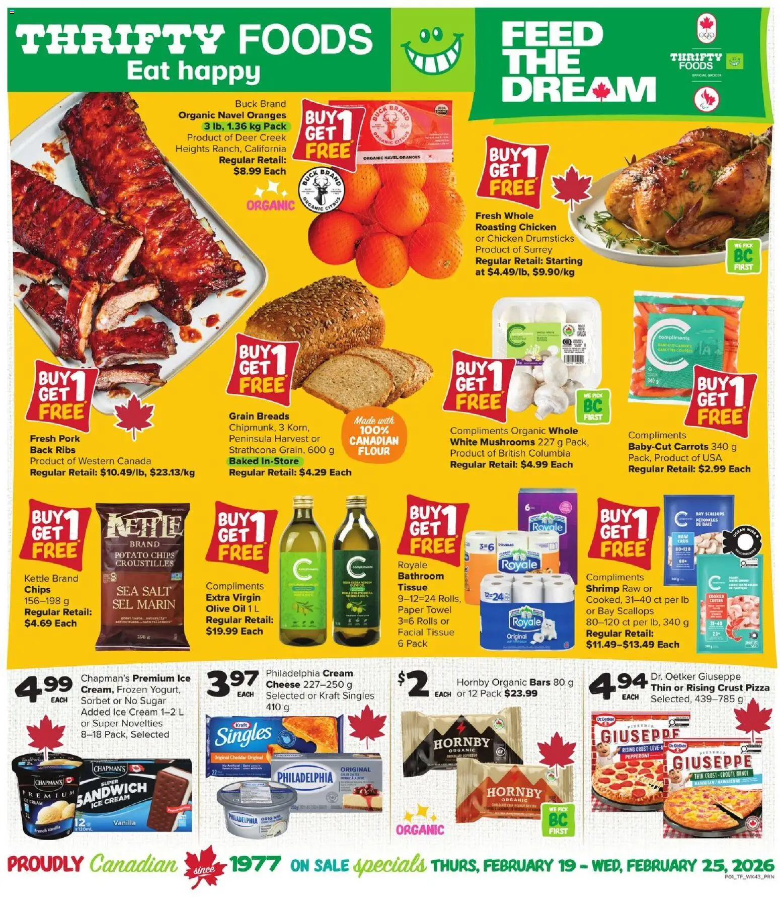 Preview of leaflet Weekly flyer / circulaire from shop Thrifty Foods is valid from Feb 19, 2026 - Ice, Shrimp, Kettle, Olive oil, Vanilla, Pork, Flour, Chicken drumsticks