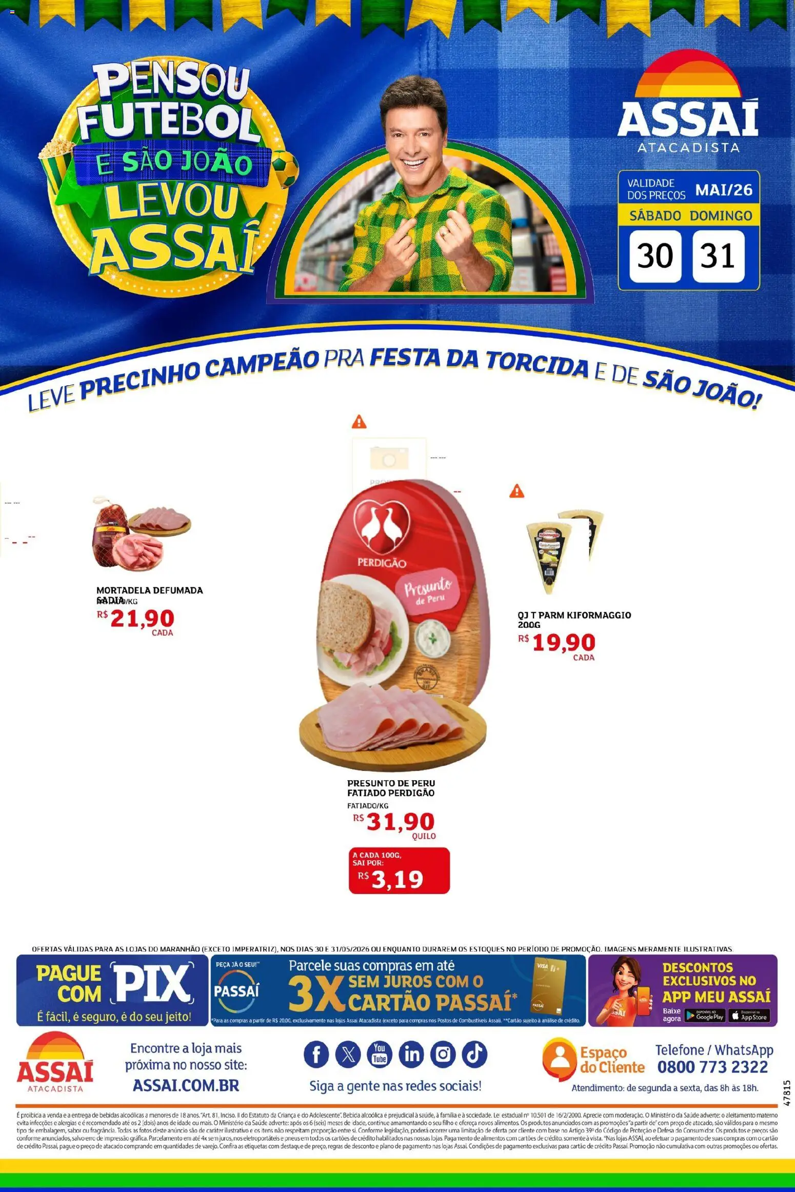 Pré-Visualização do folheto "Assaí Atacadista ofertas - MA" da loja Assaí Atacadista válido a partir de 06/06/2026 - Telefone, Peru, Bebidas, Pneus, Bebida, Mortadela, Alimentos, Presunto