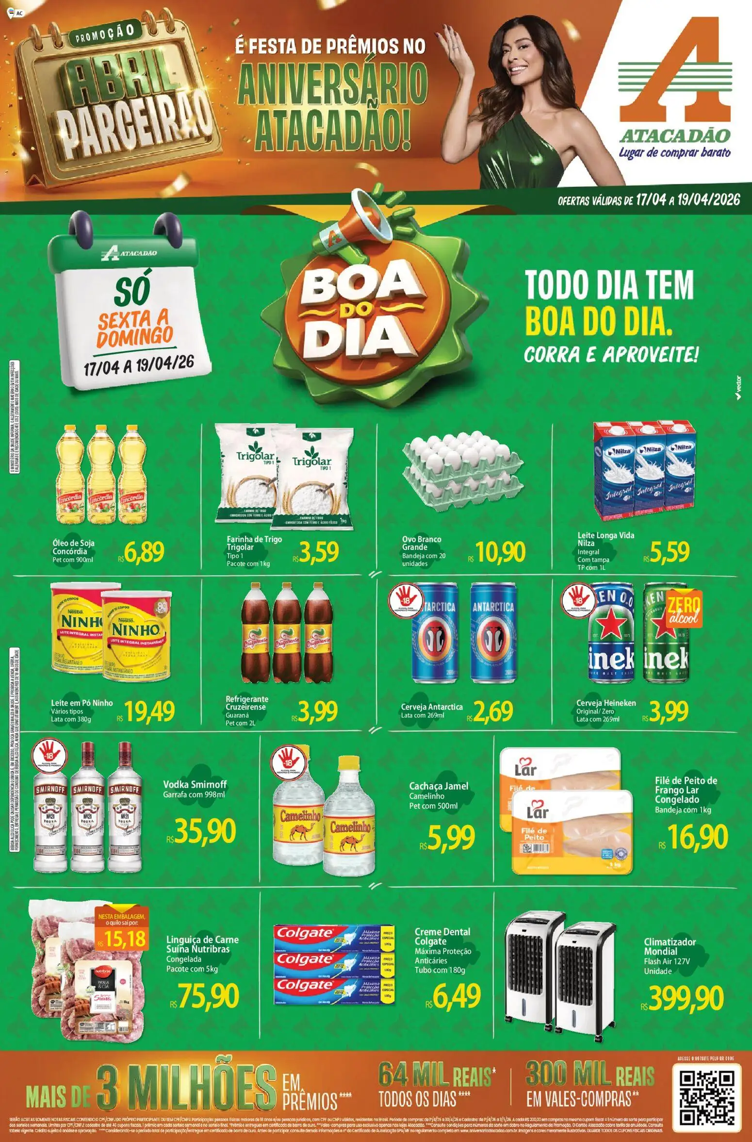 Pré-Visualização do folheto "Atacadão ofertas - AC" da loja Atacadão válido a partir de 17/04/2026 - Bebida, Álcool, Cachaça, Creme, Copos, Leite em pó, Linguiça, Leite integral