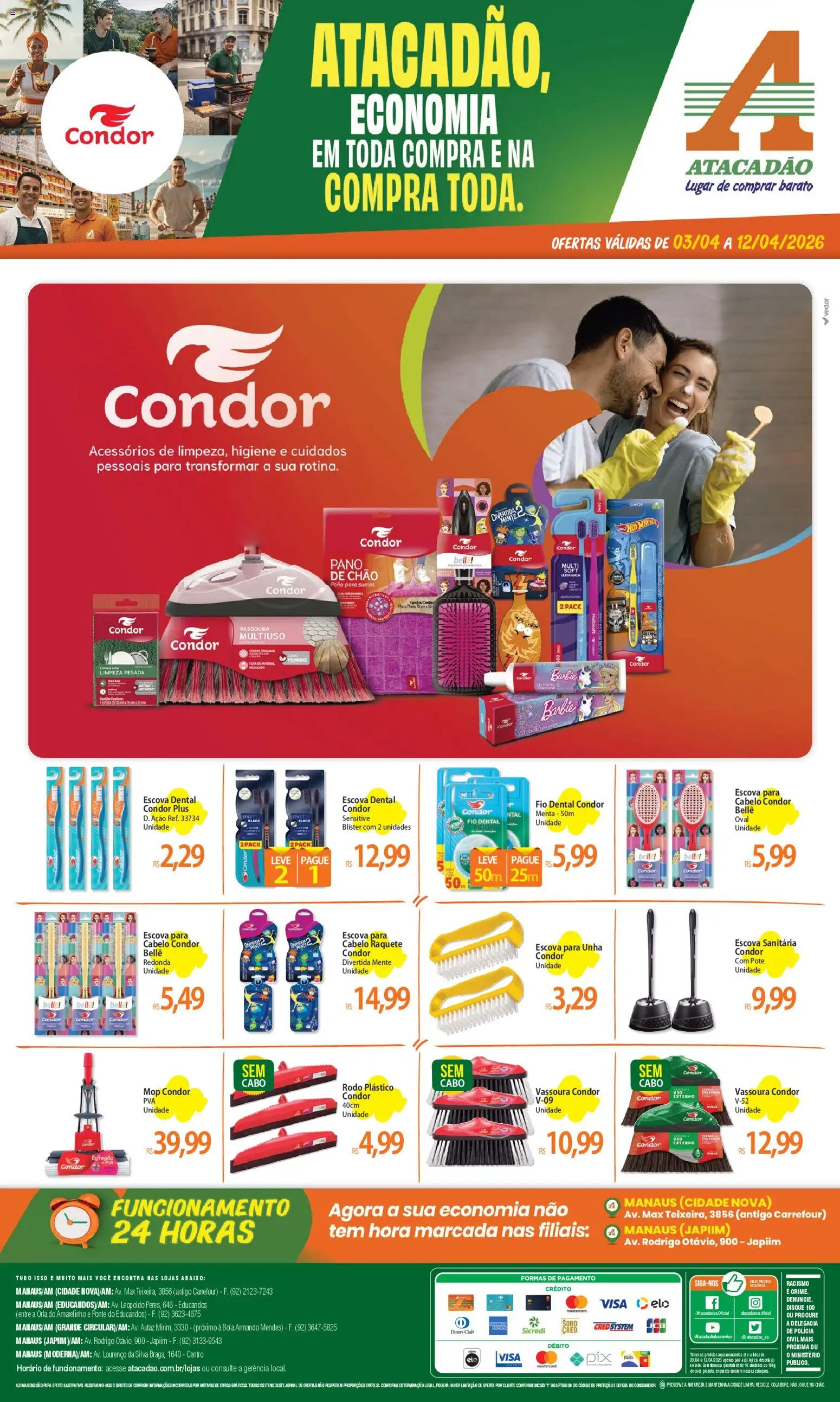 Pré-Visualização do folheto "Atacadão ofertas - AM" da loja Atacadão válido a partir de 03/04/2026 - Mop, Vassoura, Fio dental, Escova, Rodo, Cabo, Esfregão, Escova sanitária