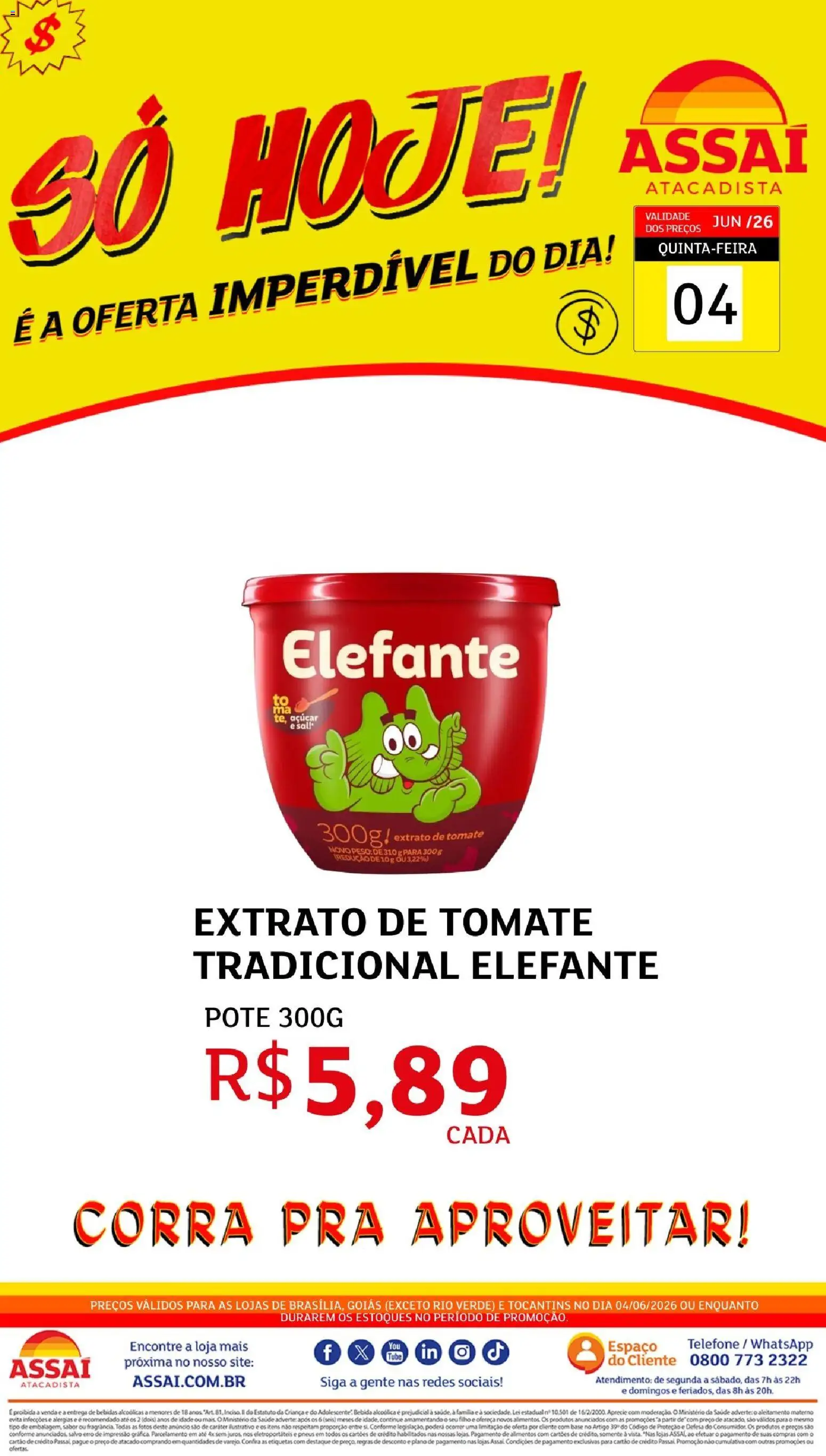Pré-Visualização do folheto "Assaí Atacadista ofertas - DF" da loja Assaí Atacadista válido a partir de 04/06/2026