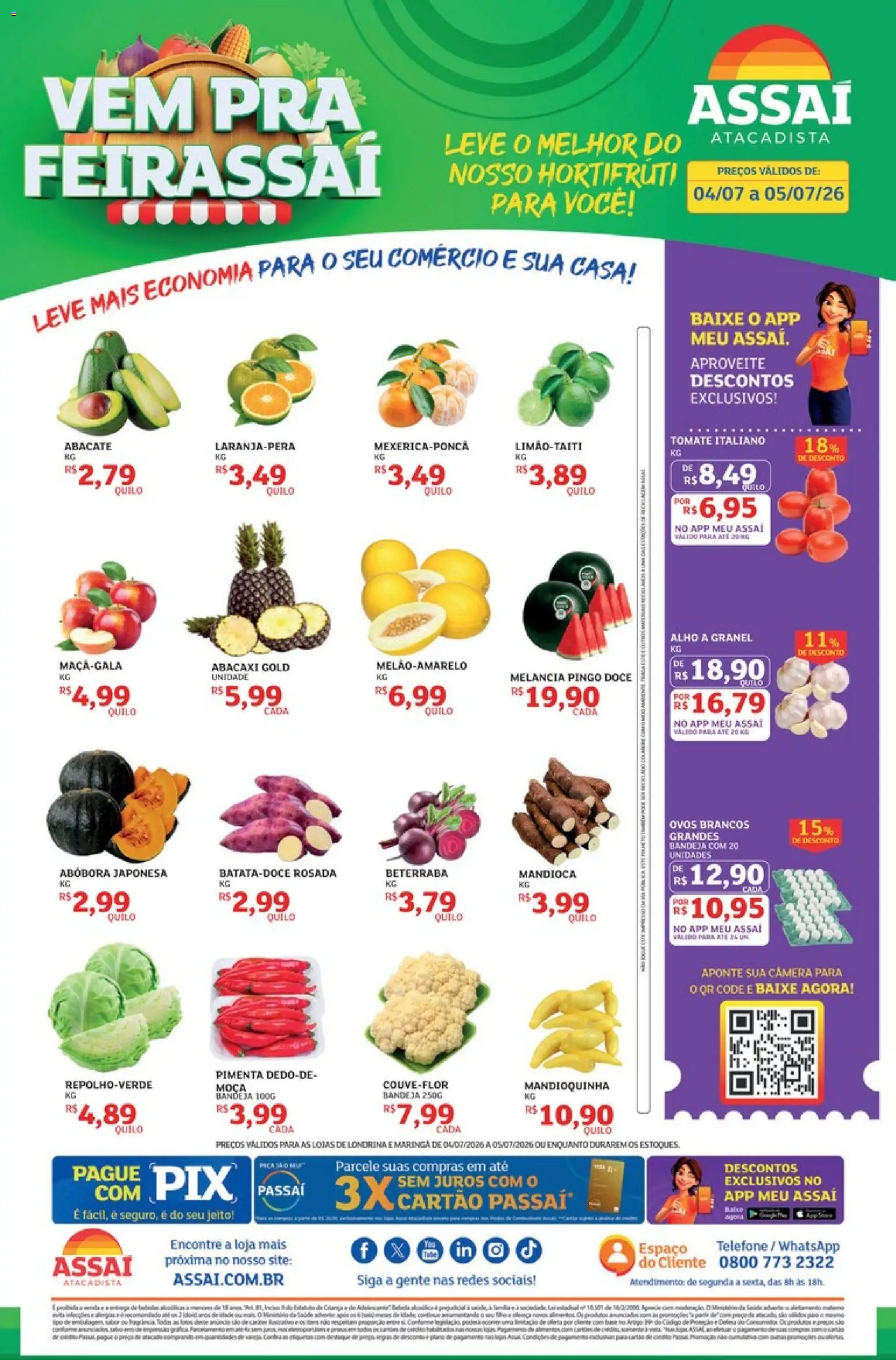 Pré-Visualização do folheto "Assaí Atacadista ofertas - PR" da loja Assaí Atacadista válido a partir de 04/07/2026