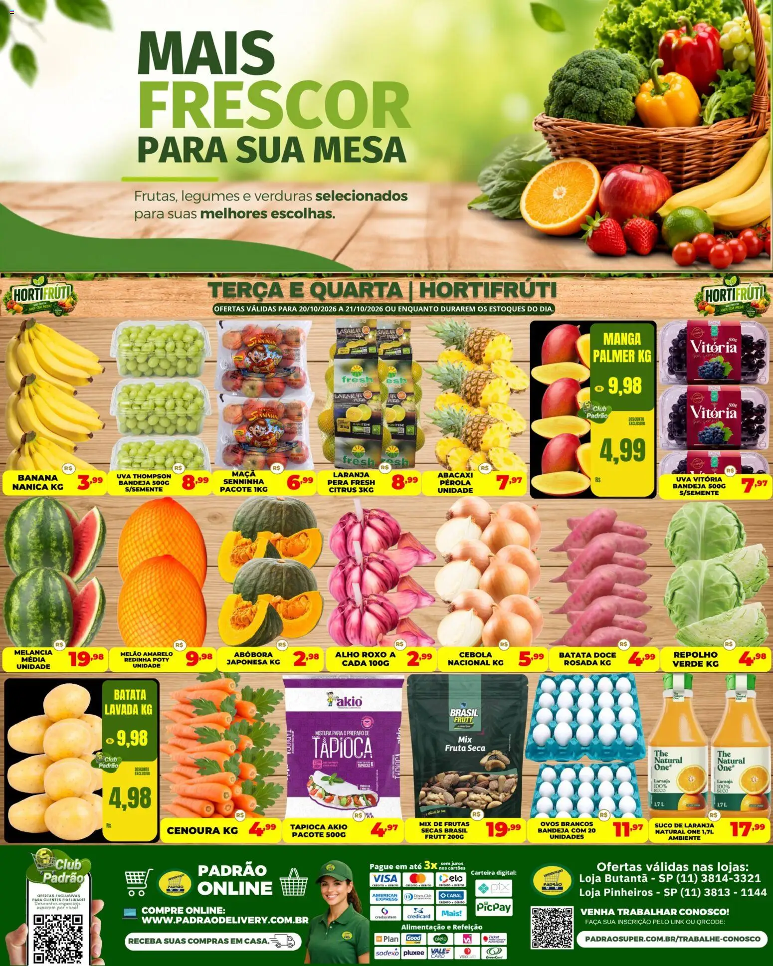 Pré-Visualização do folheto "Supermercado Padrão ofertas Hortifruti" da loja Supermercado Padrão válido a partir de 20/10/2026