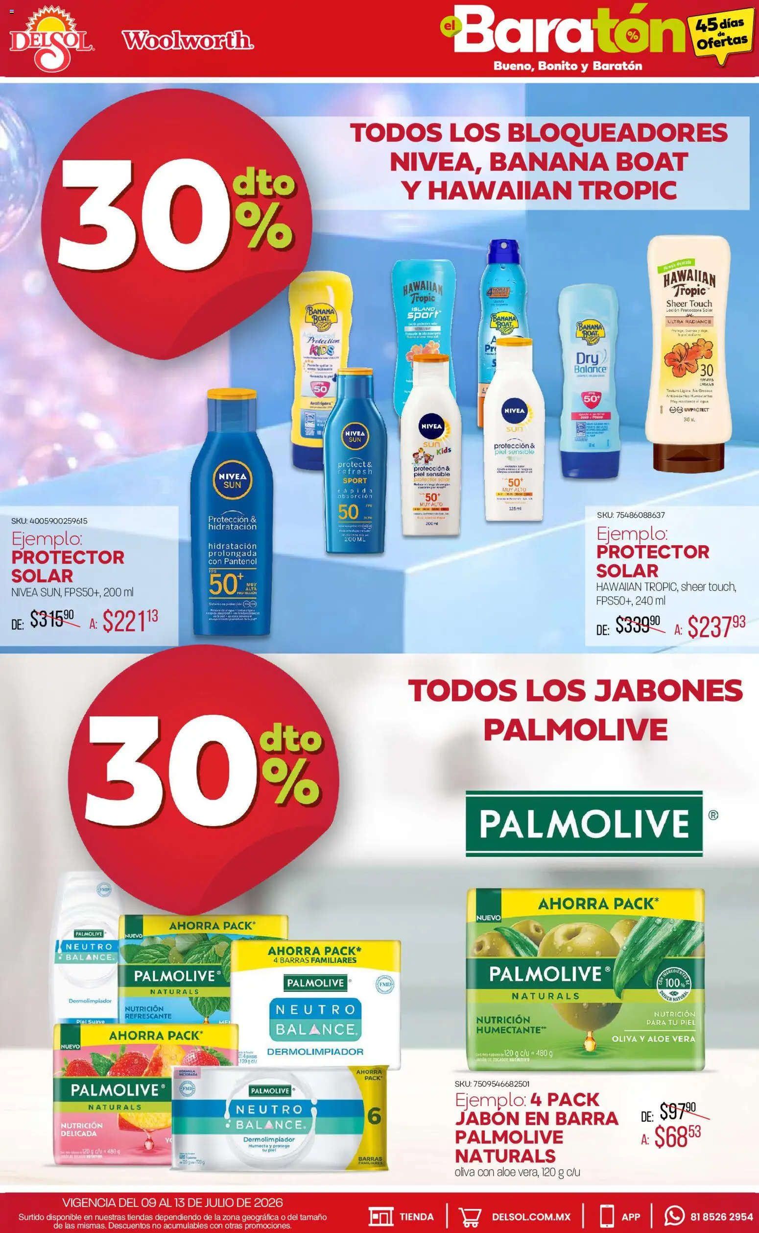 Vista previa las ofertas de la tienda Del Sol y Woolworth - Del Sol y Woolworth catálogo Bueno, Bonito y Baratón desde el 09/07/2026 - Protector solar, Huevo, Jabón, Aloe Vera, Barra, Loción