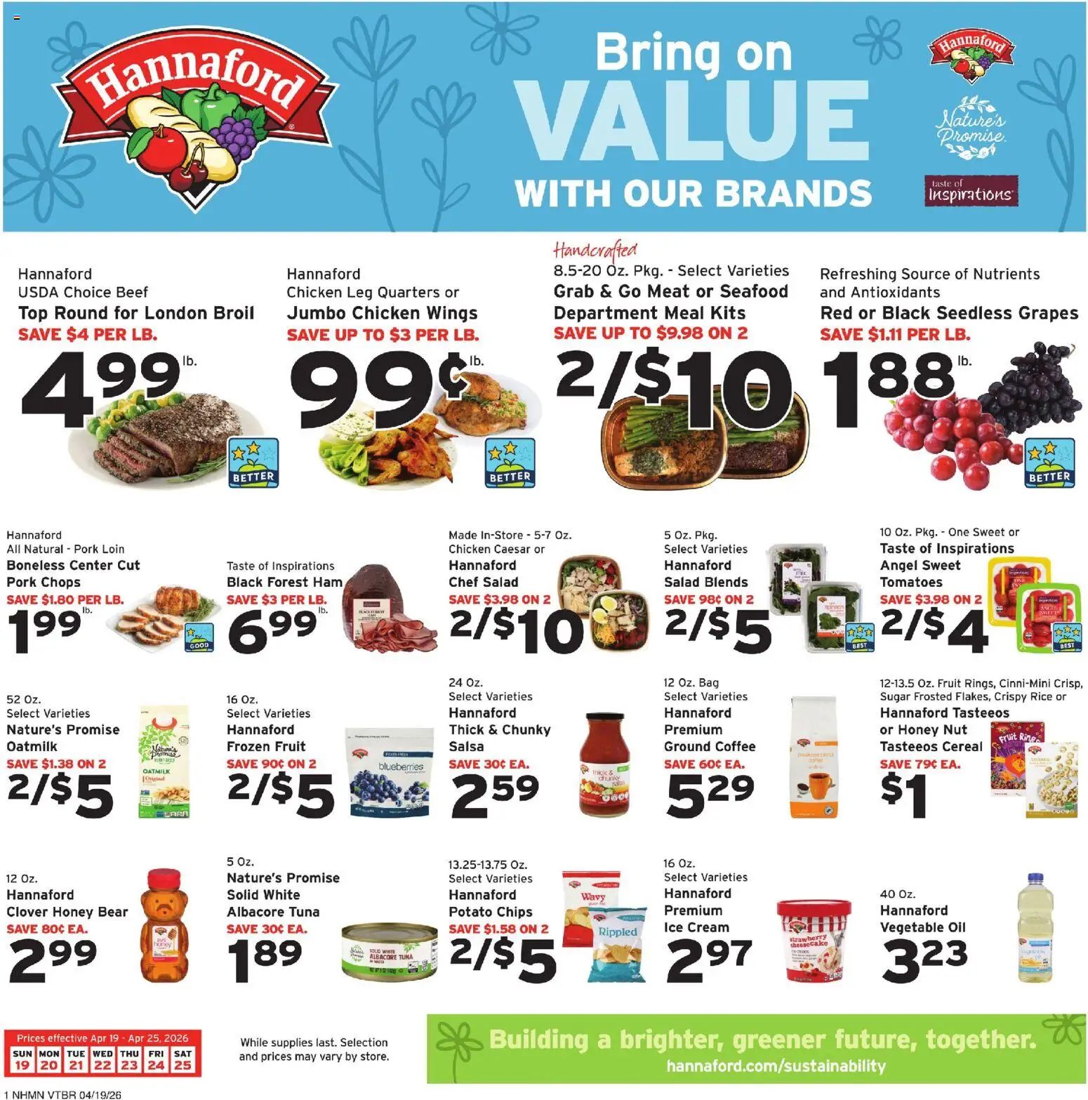 Ad Preview of Hannaford Hannaford Weekly Ad from 04/19/2026 - Coffee, Ice cream, Ice, Fruit, Blueberries, Oil, Beef, Pork loin