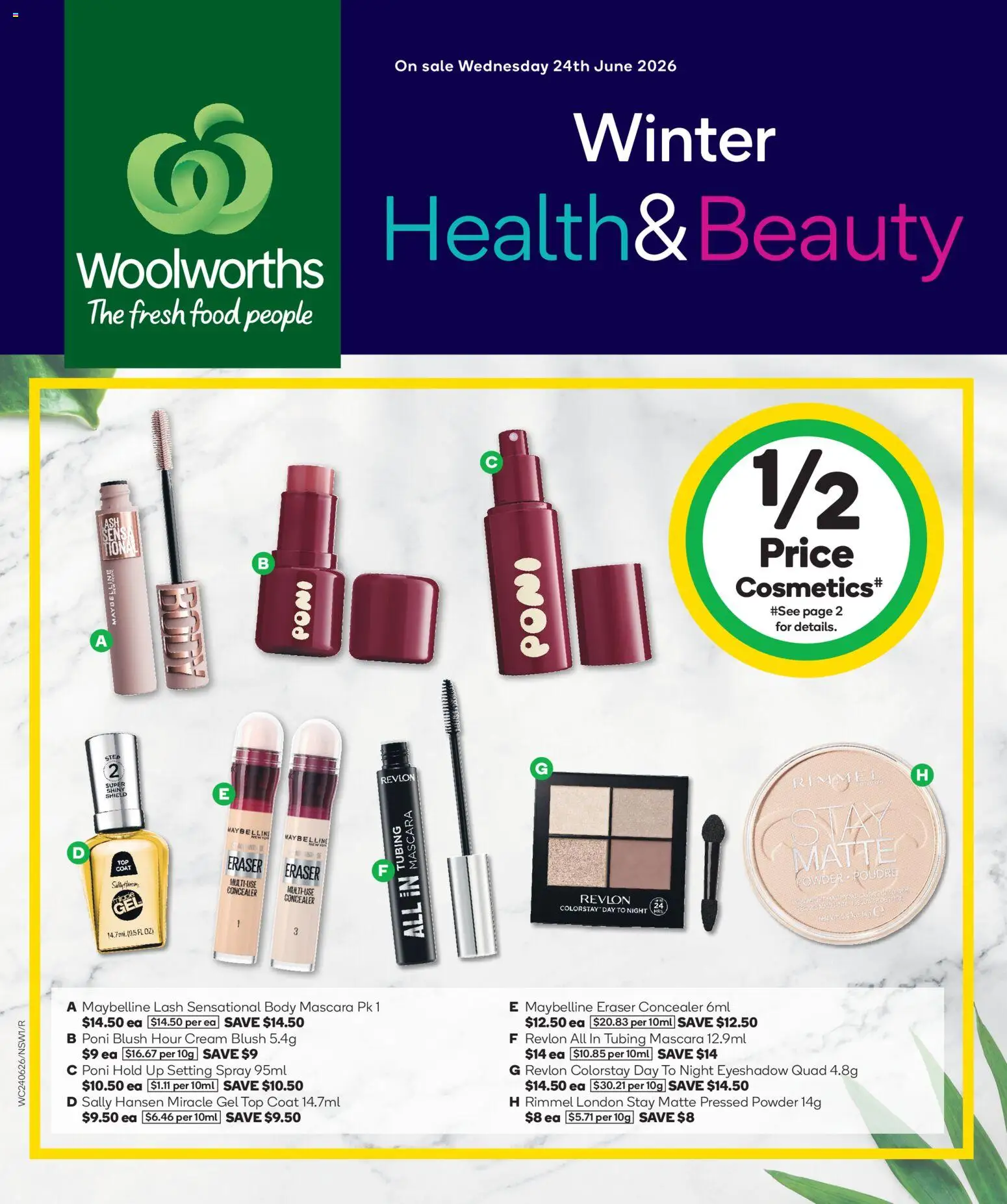 Preview of catalogue Woolworths Winter Health & Beauty from shop Woolworths valid 24/06/2026