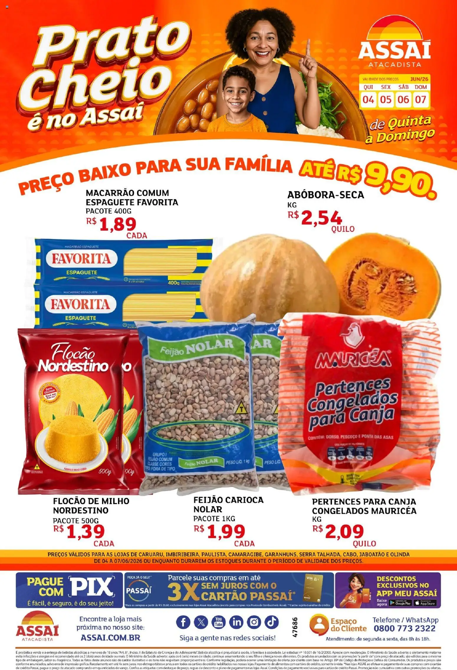 Pré-Visualização do folheto "Assaí Atacadista ofertas - PE" da loja Assaí Atacadista válido a partir de 04/06/2026 - Pá, Telefone, Macarrão, Pneus, Base, Bebida, Alimentos, Baixo