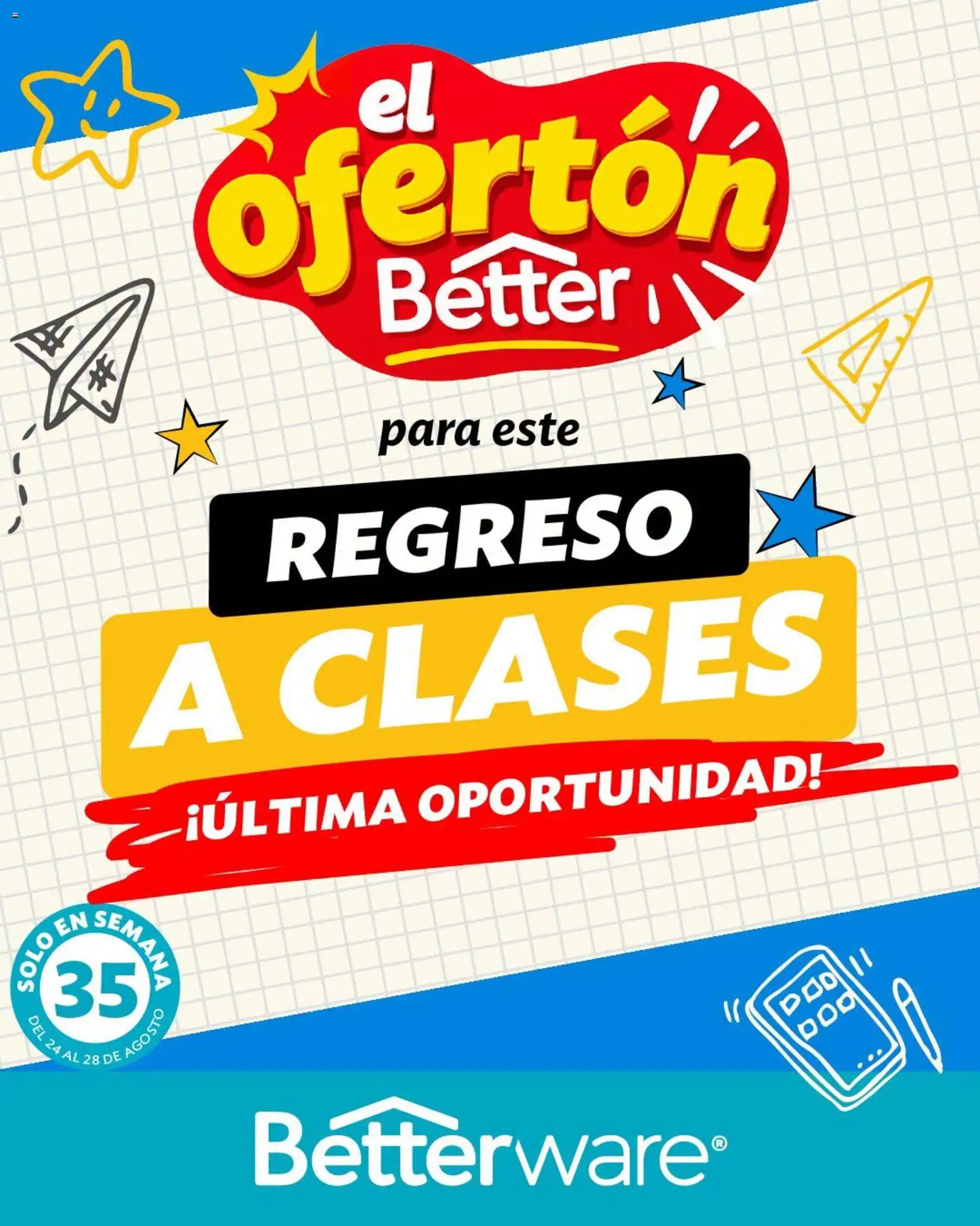 Vista previa las ofertas de la tienda Betterware - Betterware catálogo El Ofertón desde el 24/08/2026 