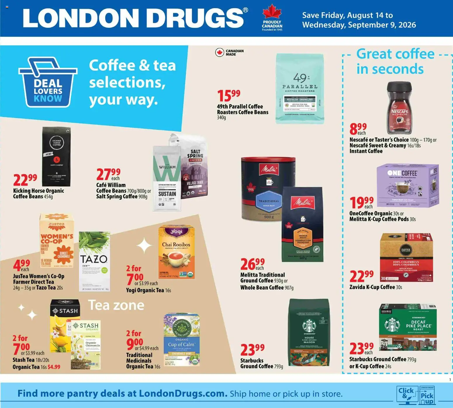 Preview of leaflet London Drugs flyer - Coffee & Tea from shop London Drugs is valid from Aug 14, 2026 - Coffee, Tea, Beans, Salt, Roast, Instant coffee, Herbal tea, Ground coffee