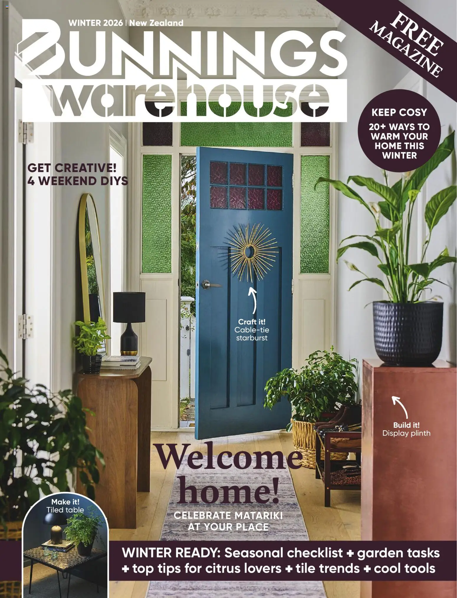 Preview of catalogue Bunnings Warehouse Winter catalogue 2026 from shop Bunnings Warehouse valid 1 Jun 2026