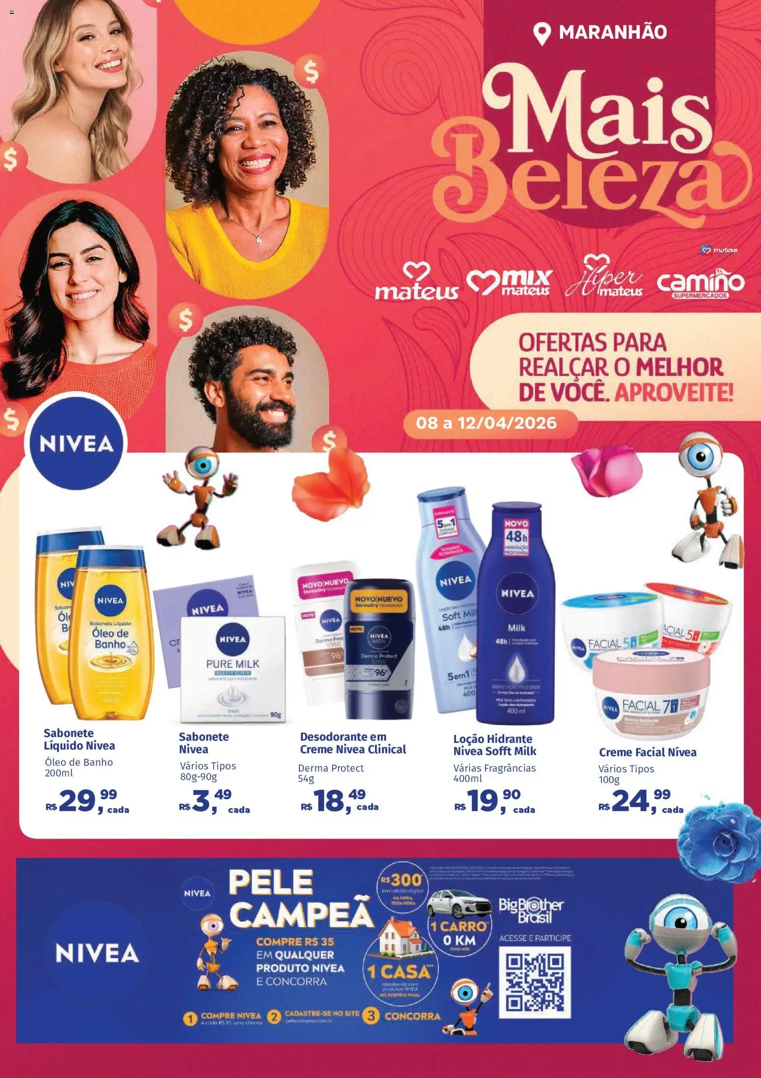 Pré-Visualização do folheto "Mateus ofertas Mais Beleza" da loja Mateus válido a partir de 08/04/2026 - Desodorante, Óleo, Sabonete, Sabonete líquido, Creme, Robô, Creme facial