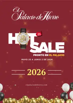 Vista previa las ofertas de la tienda Palacio De Hierro - Palacio De Hierro Hot Sale aviso desde el 05/05/2026 