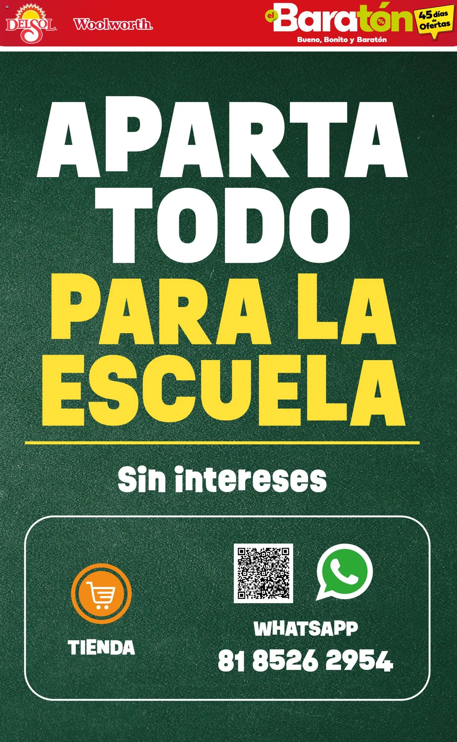 Vista previa las ofertas de la tienda Del Sol y Woolworth - Del Sol y Woolworth catálogo Bueno, Bonito y Baratón desde el 09/07/2026 