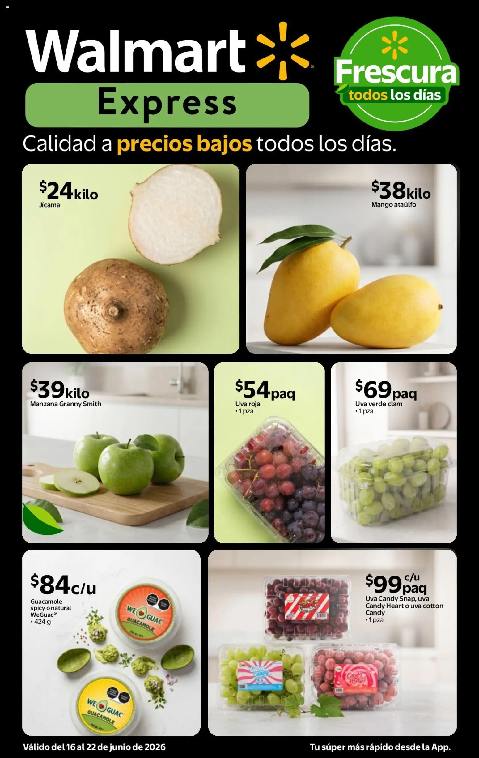 Vista previa las ofertas de la tienda Walmart Express - Walmart Express folleto Calidad a precios bajos desde el 16/06/2026 - Mango, Manzana, Uva, Guacamole