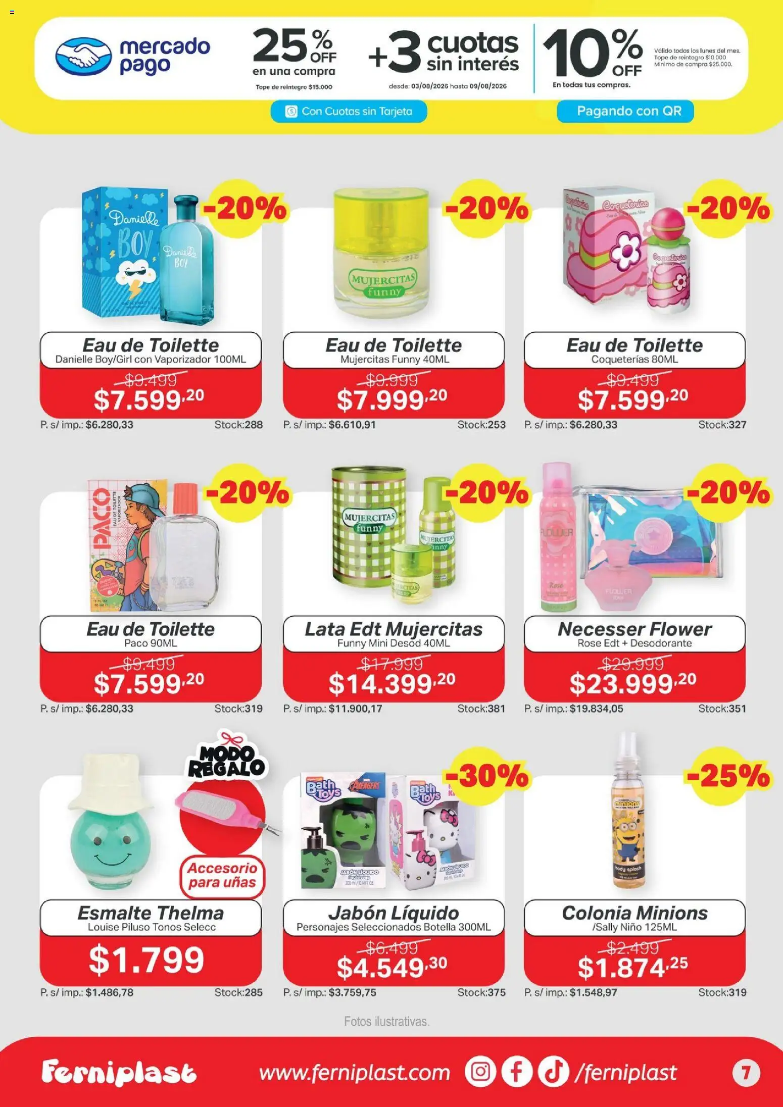 Vista previa del folleto de la tienda Ferniplast válido desde el 06/08/2026 - Body, Piluso, Desodorante, Botella, Jabón, Jabón líquido, Eau de toilette