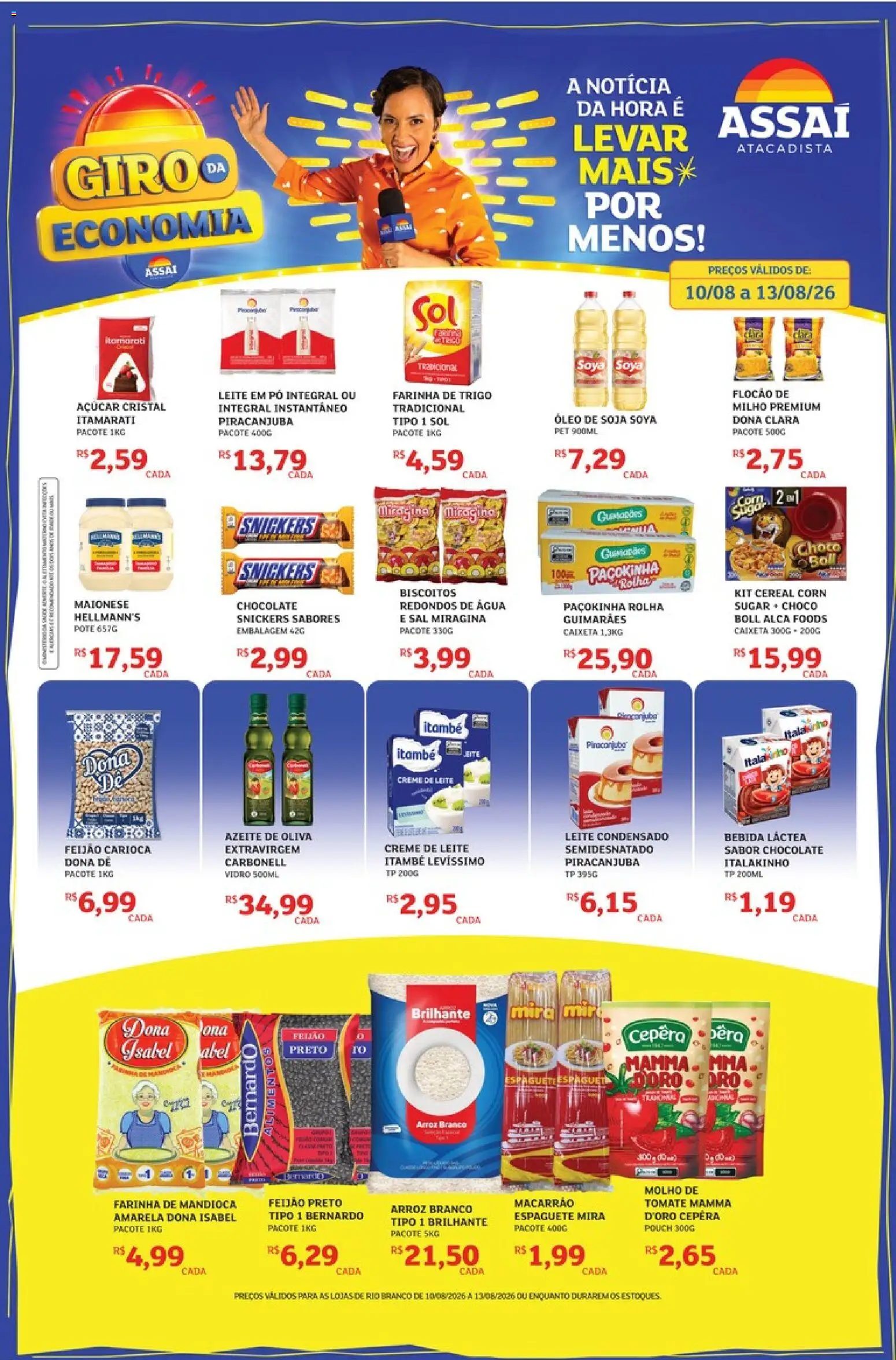 Pré-Visualização do folheto "Assaí Atacadista ofertas - AC" da loja Assaí Atacadista válido a partir de 10/08/2026 - Chocolate, Água, Leite condensado, Maionese, Milho, Azeite de oliva, Farinha de mandioca, Espaguete