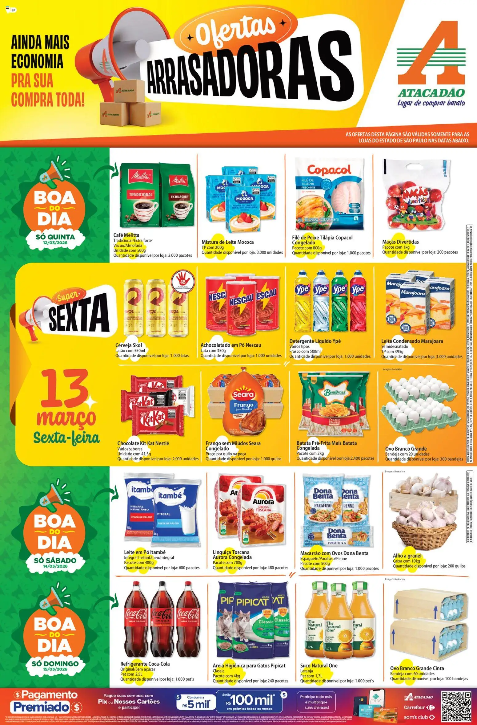Pré-Visualização do folheto "Atacadão ofertas - SP" da loja Atacadão válido a partir de 12/03/2026 - Caixa, Cerveja, Peixe, Bebida, Refrigerante, Areia, Leite em pó, Suco natural