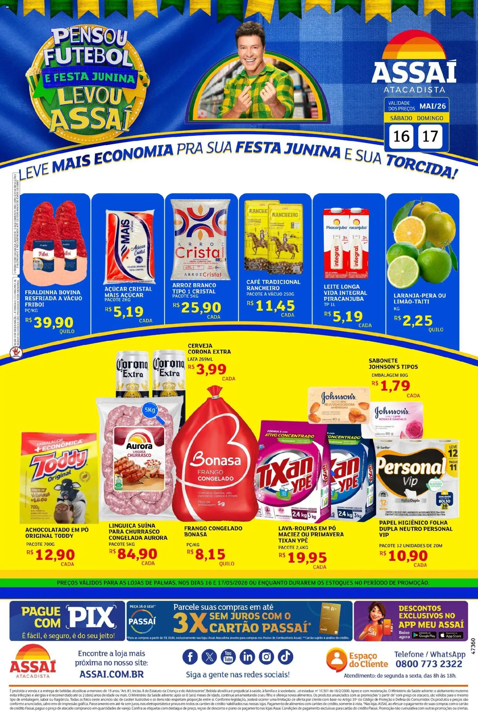 Pré-Visualização do folheto "Assaí Atacadista ofertas - TO" da loja Assaí Atacadista válido a partir de 16/05/2026 - Pneus, Base, Bebida, Sabonete, Frango, Açúcar, Linguiça, Açúcar cristal