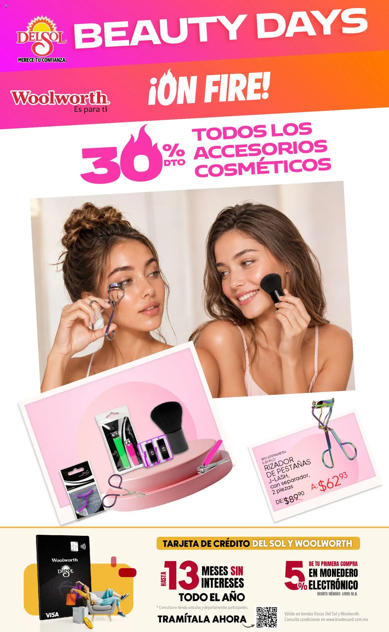 Vista previa las ofertas de la tienda Del Sol y Woolworth - Del Sol y Woolworth catálogo Beauty Days On Fire desde el 06/08/2026 