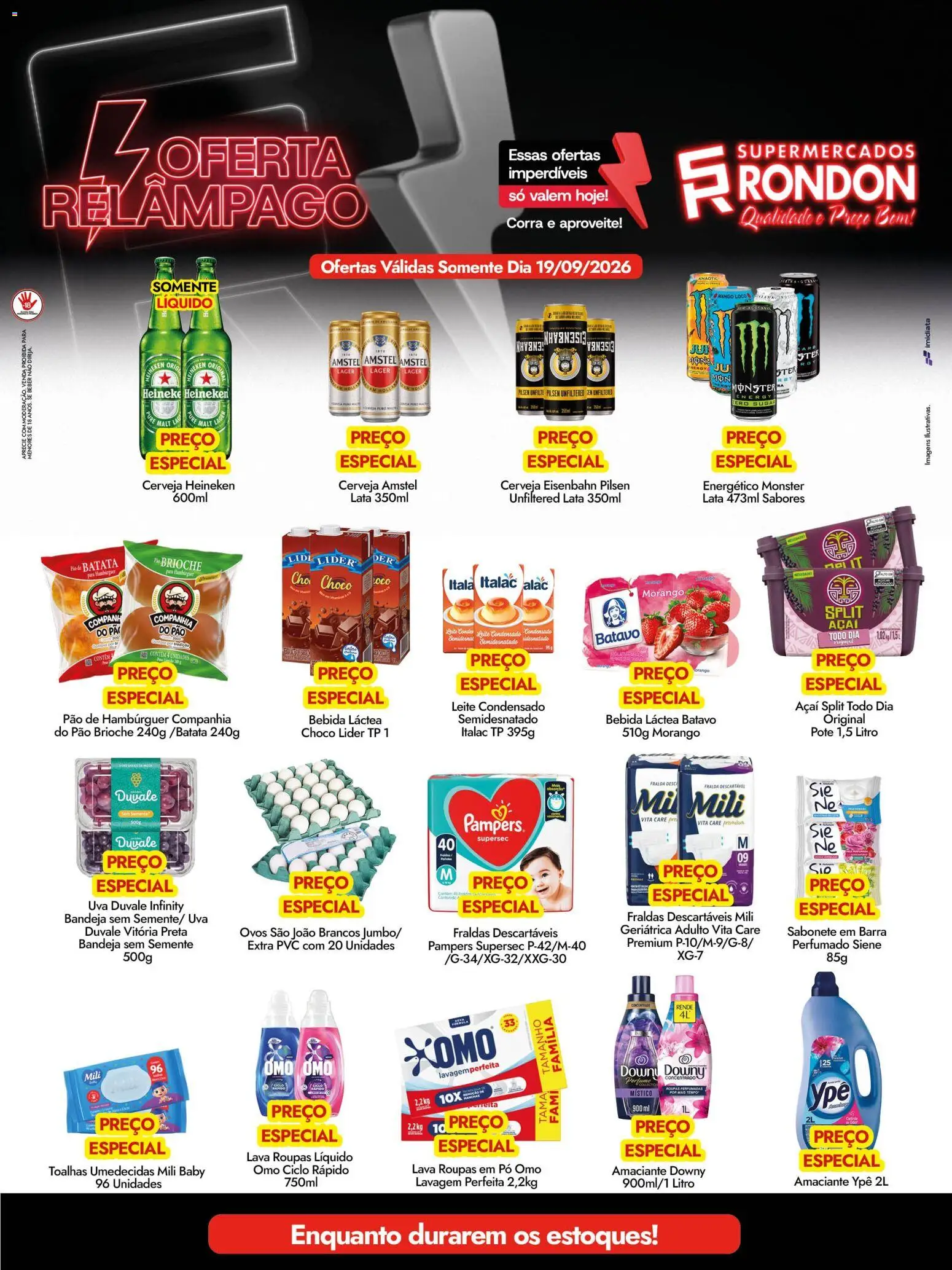 Pré-Visualização do folheto "Supermercados Rondon ofertas Relâmpago" da loja Supermercados Rondon válido a partir de 19/09/2026 - Açaí, Roupas, Uva, Ovos, Pão, Bebida, Energético, Amaciante