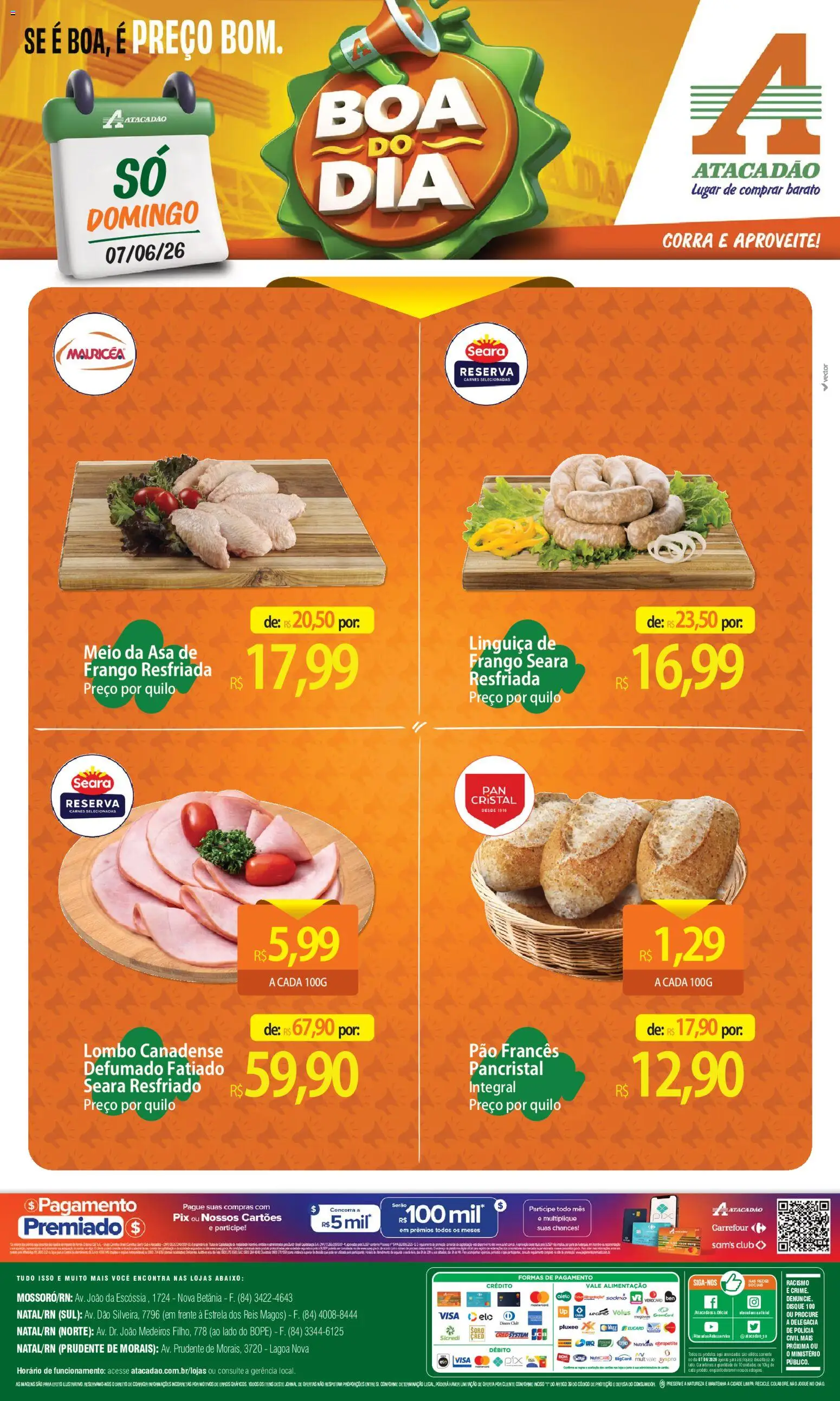 Pré-Visualização do folheto "Atacadão ofertas - RN" da loja Atacadão válido a partir de 07/06/2026 - Pão, Frango, Linguiça, Pão francês, Lombo